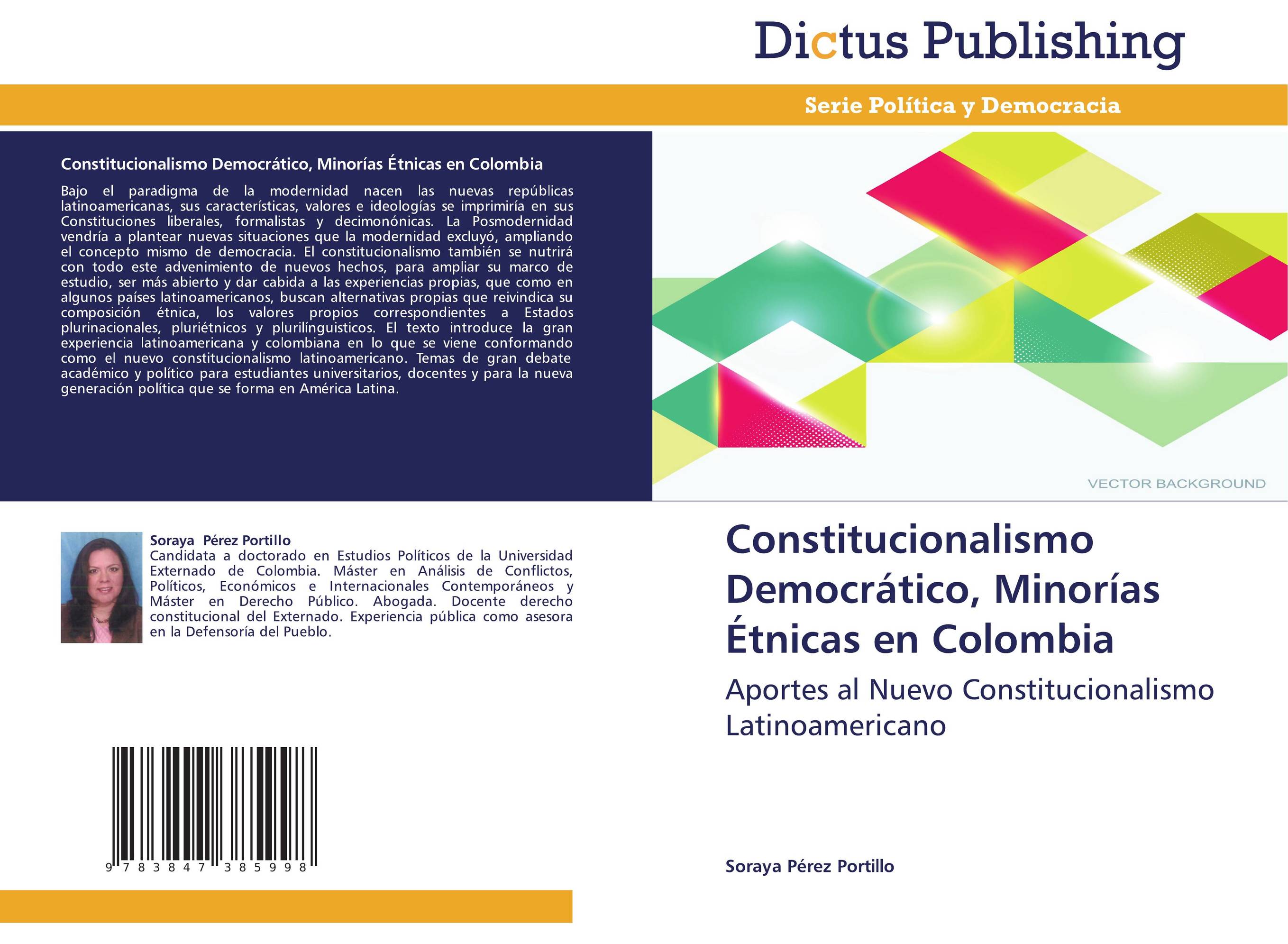 Constitucionalismo Democrático, Minorías Étnicas en Colombia