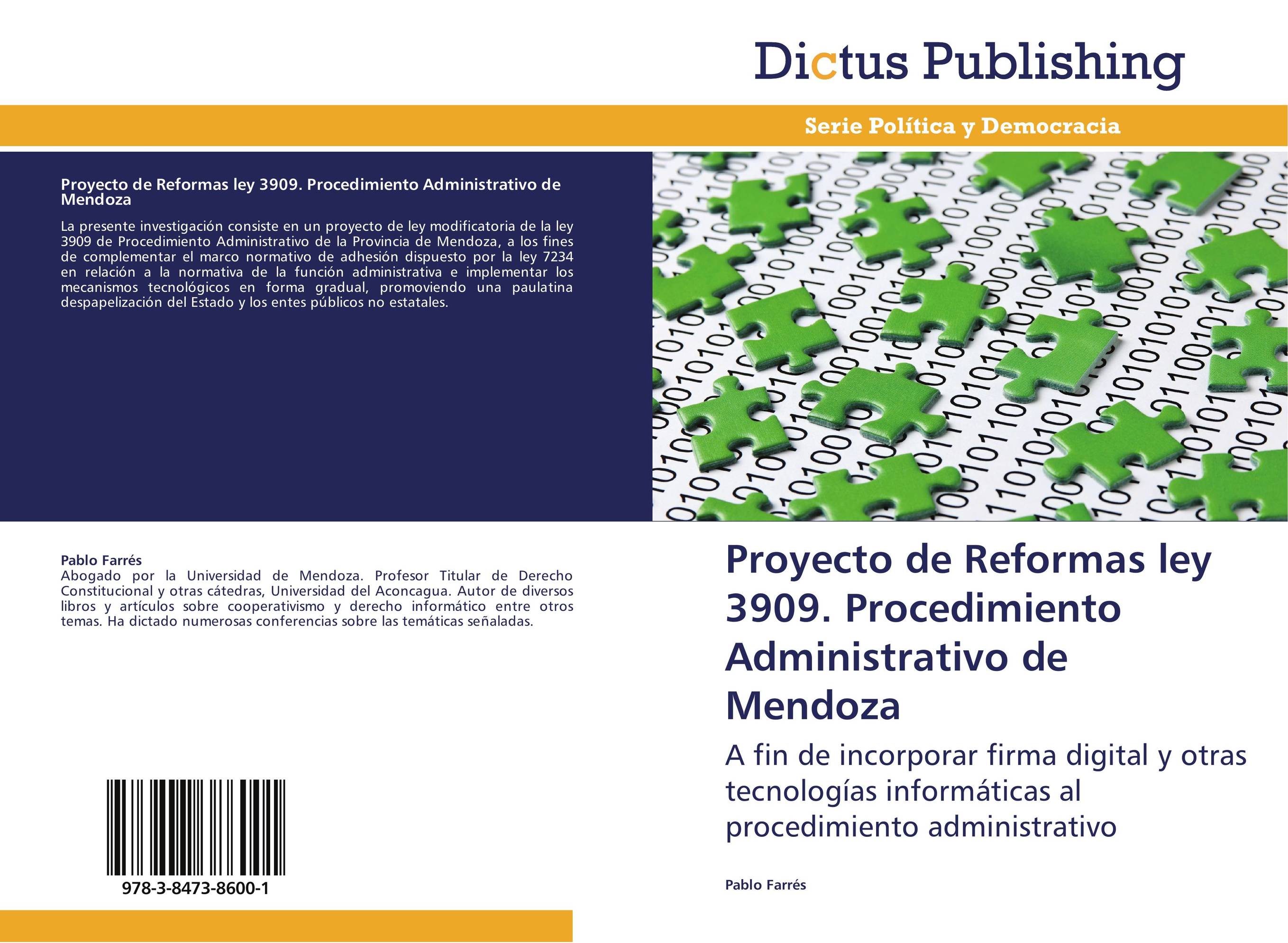 Proyecto de Reformas ley 3909. Procedimiento Administrativo de Mendoza