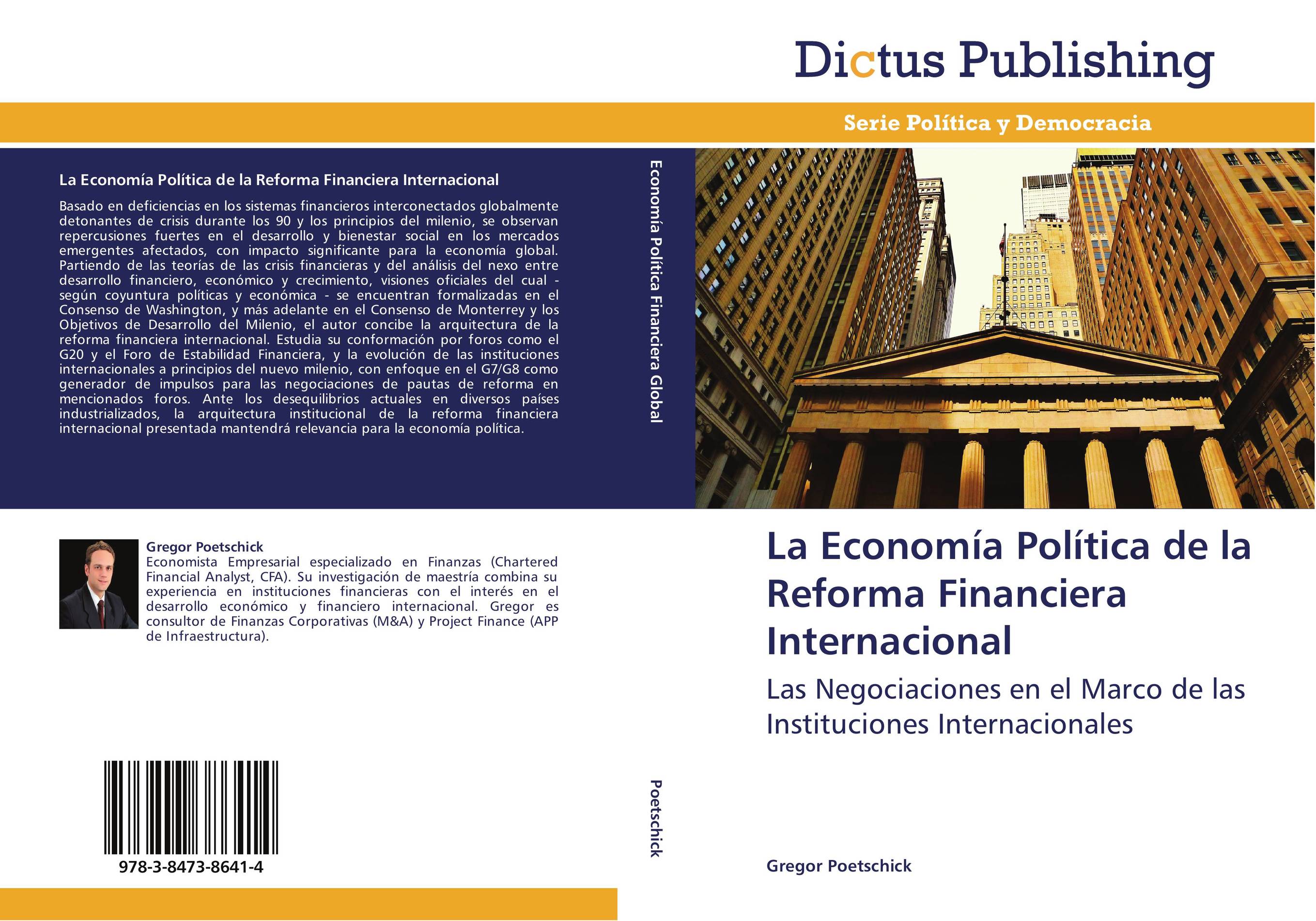 La Economía Política de la Reforma Financiera Internacional