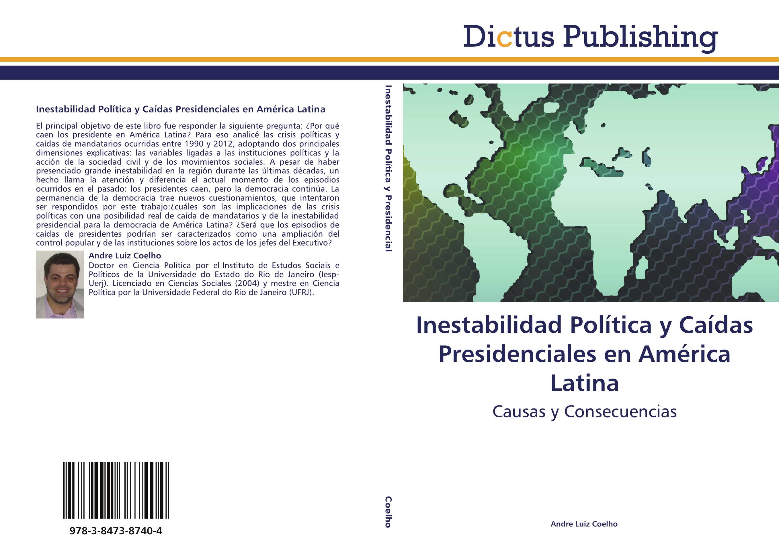 Inestabilidad Política y Caídas Presidenciales en América Latina