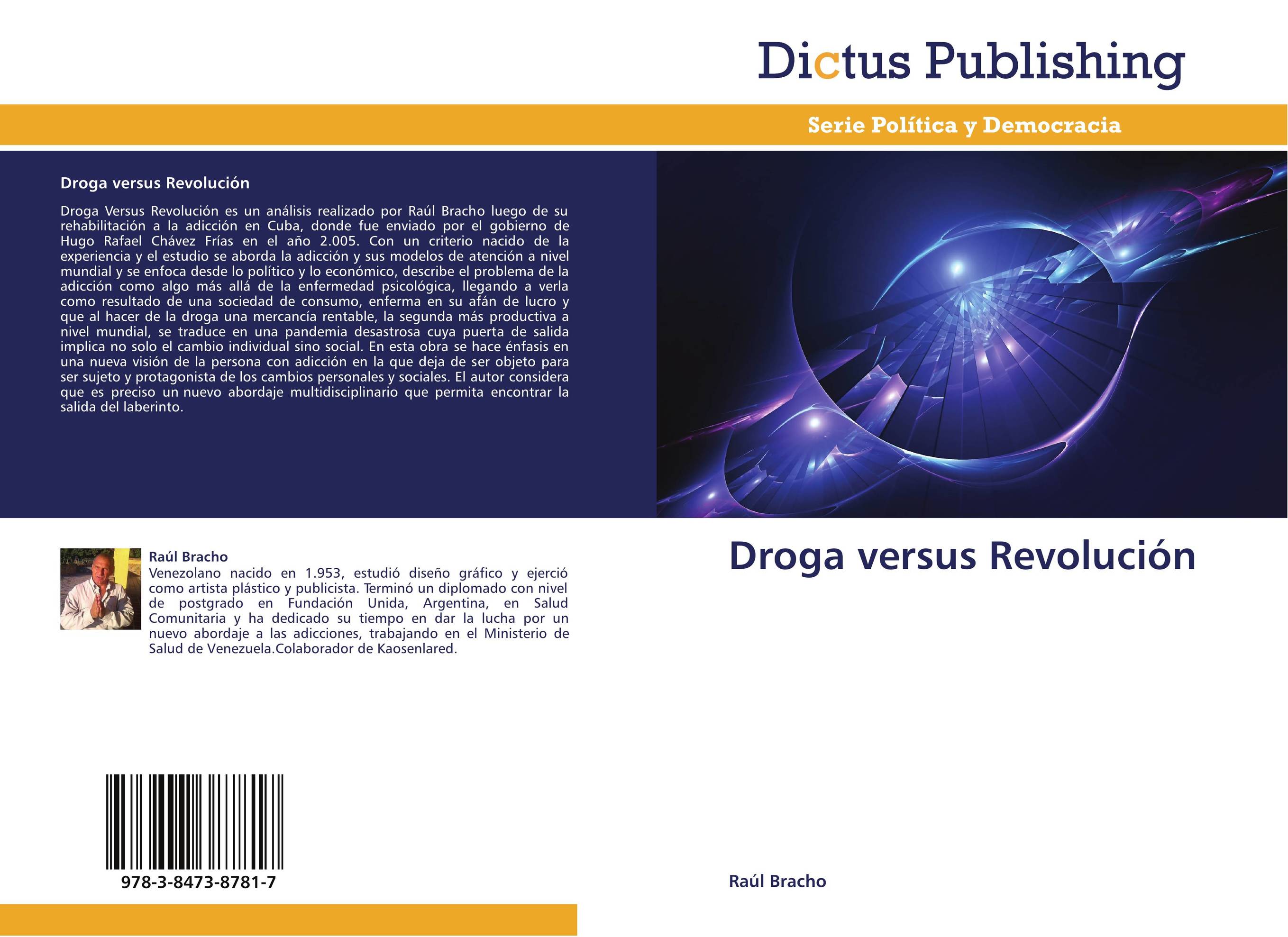 Droga versus Revolución