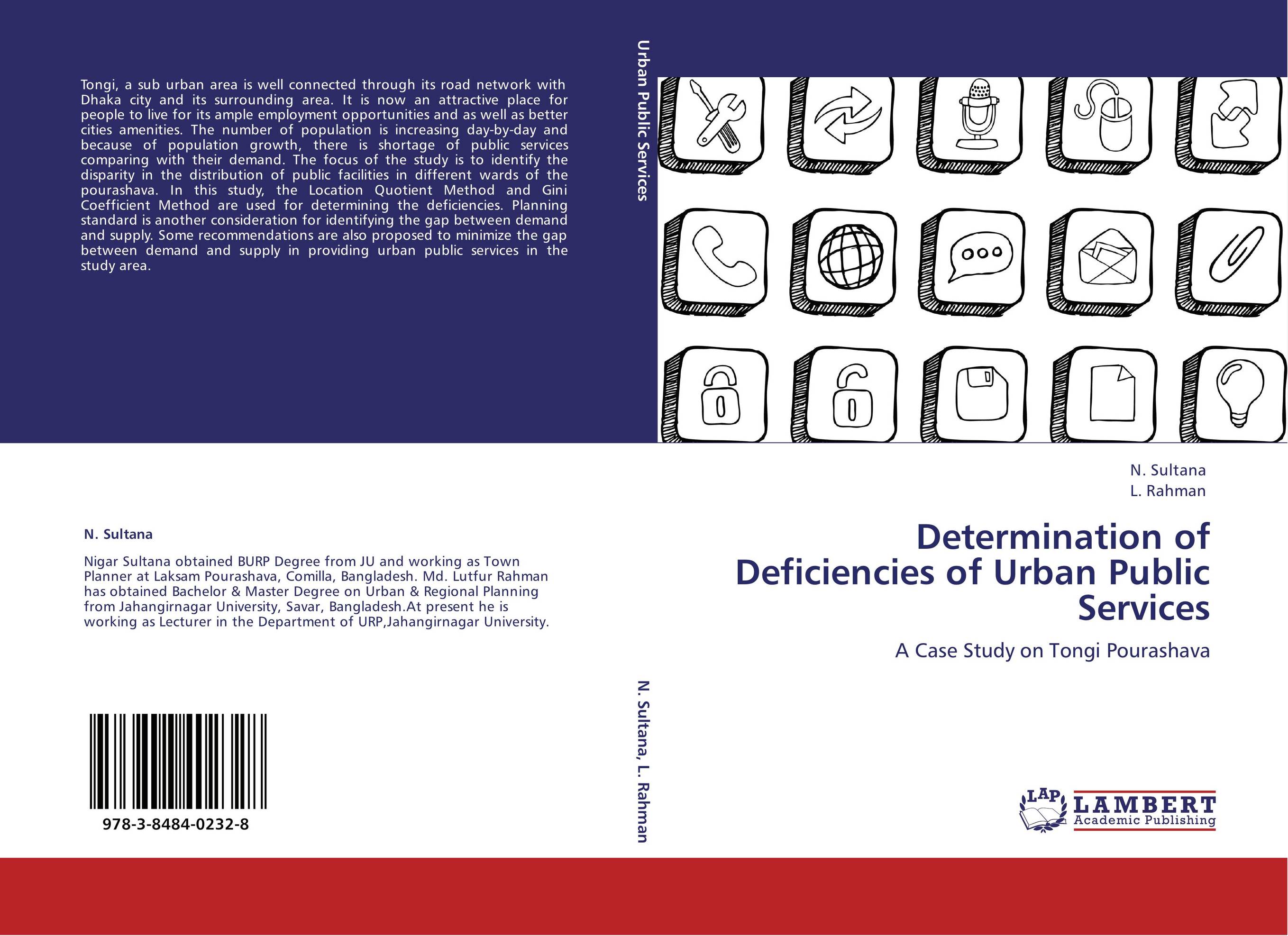Determination of Deficiencies of Urban Public Services. A Case Study on Tongi Pourashava.