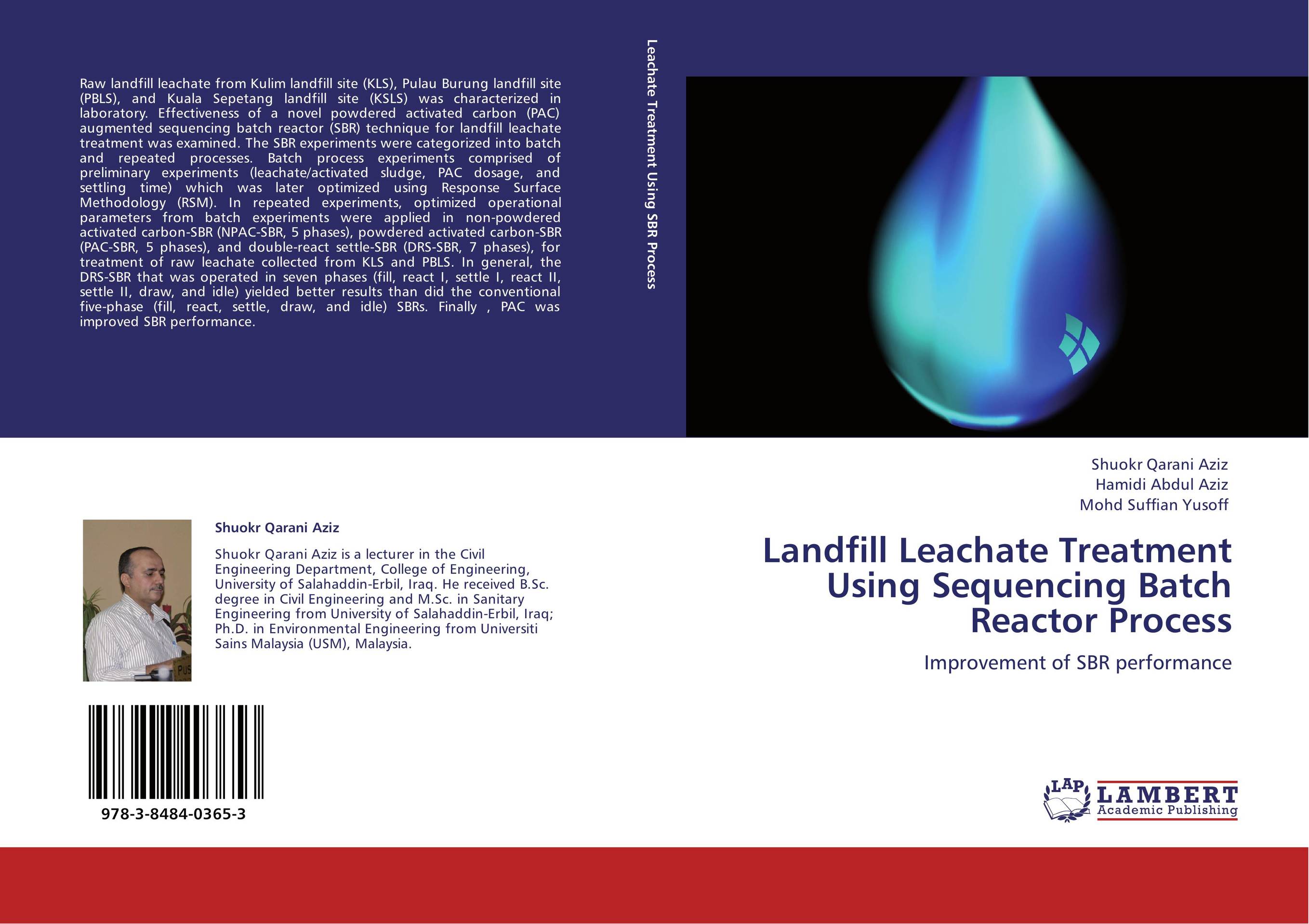 Landfill Leachate Treatment Using Sequencing Batch Reactor Process. Improvement of SBR performance.