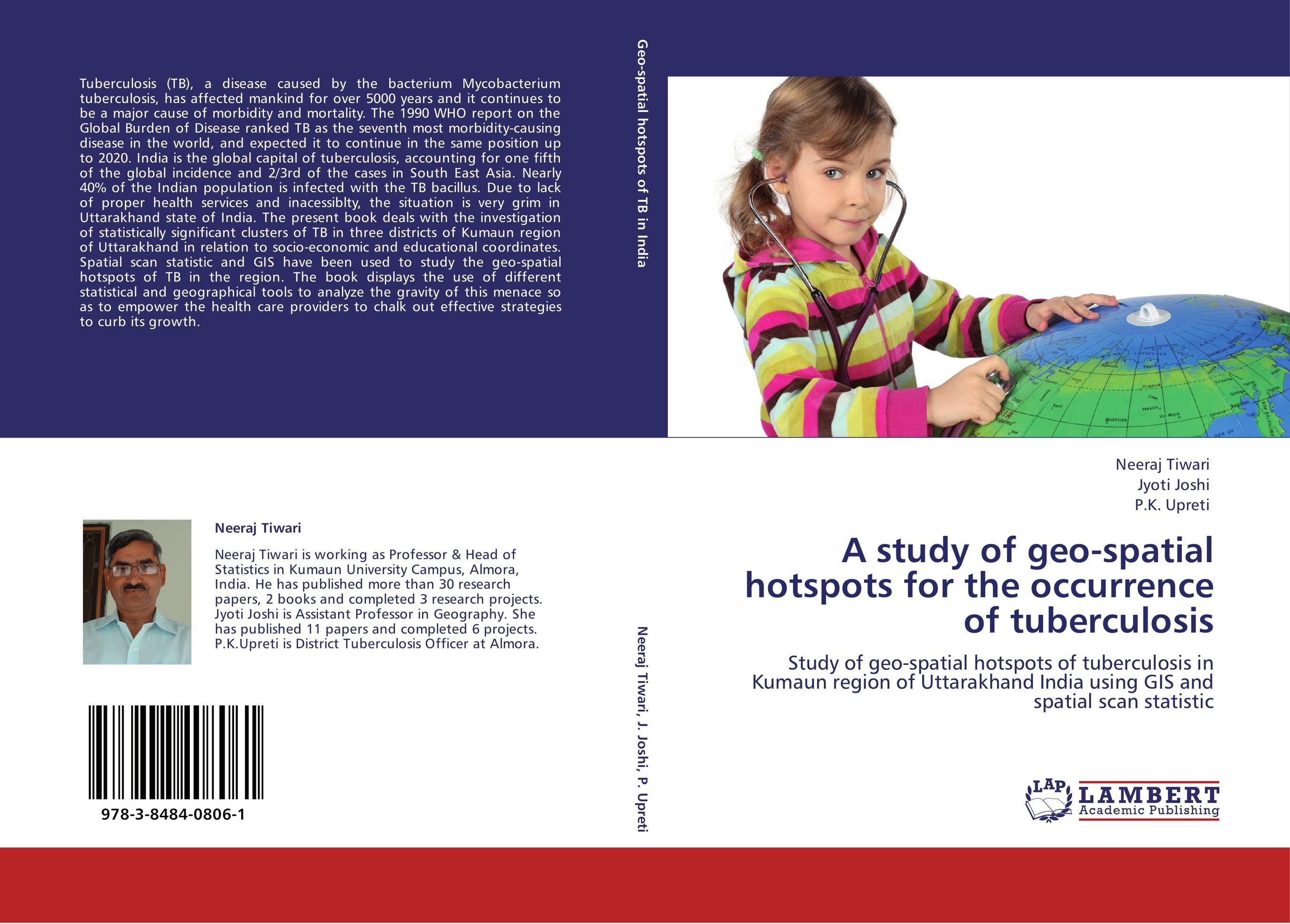 A study of geo-spatial hotspots for the occurrence of tuberculosis. Study of geo-spatial hotspots of tuberculosis in Kumaun region of Uttarakhand India using GIS and spatial scan statistic.