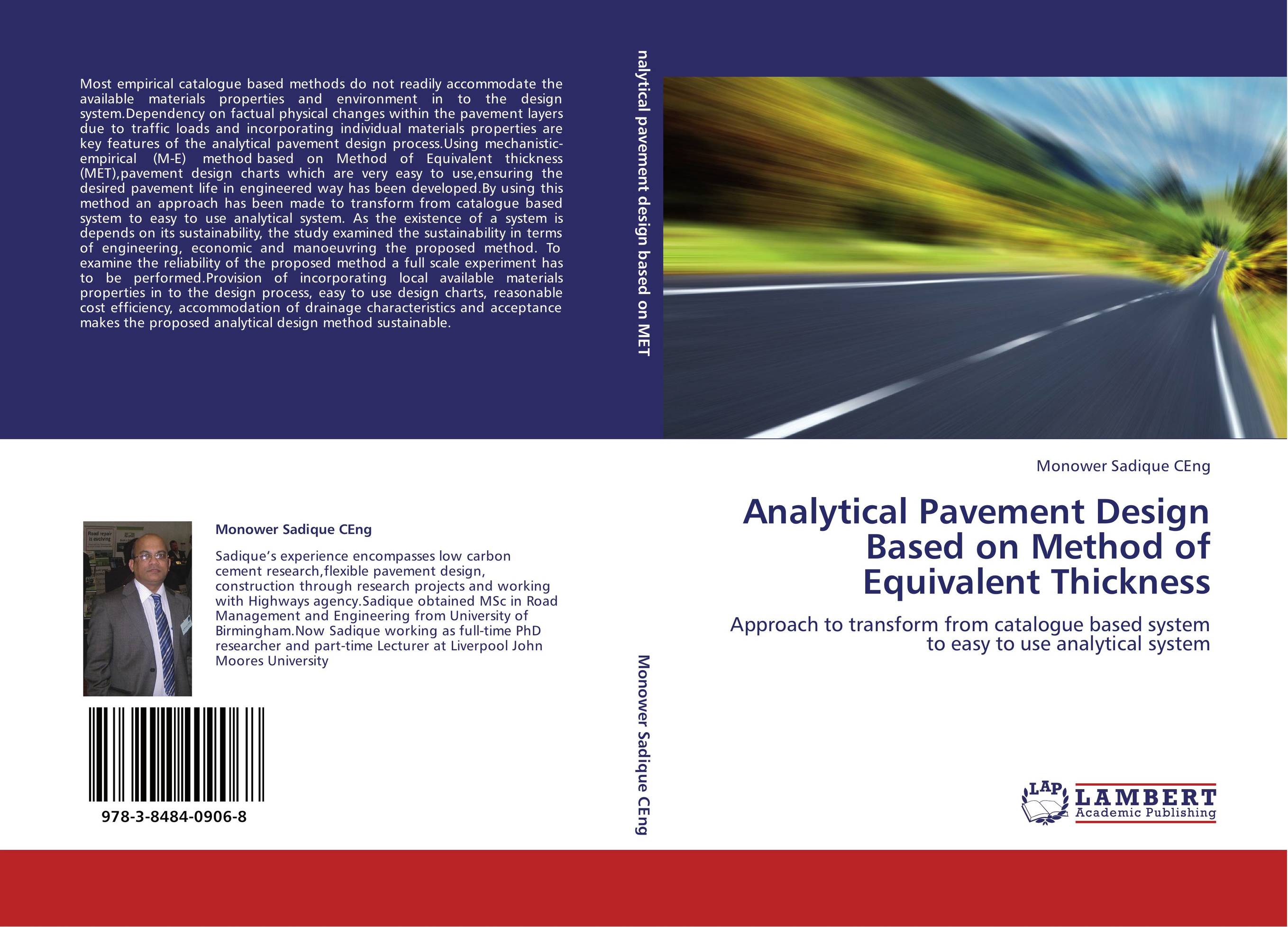 Analytical Pavement Design Based on Method of Equivalent Thickness. Approach to transform from catalogue based system to easy to use analytical system.