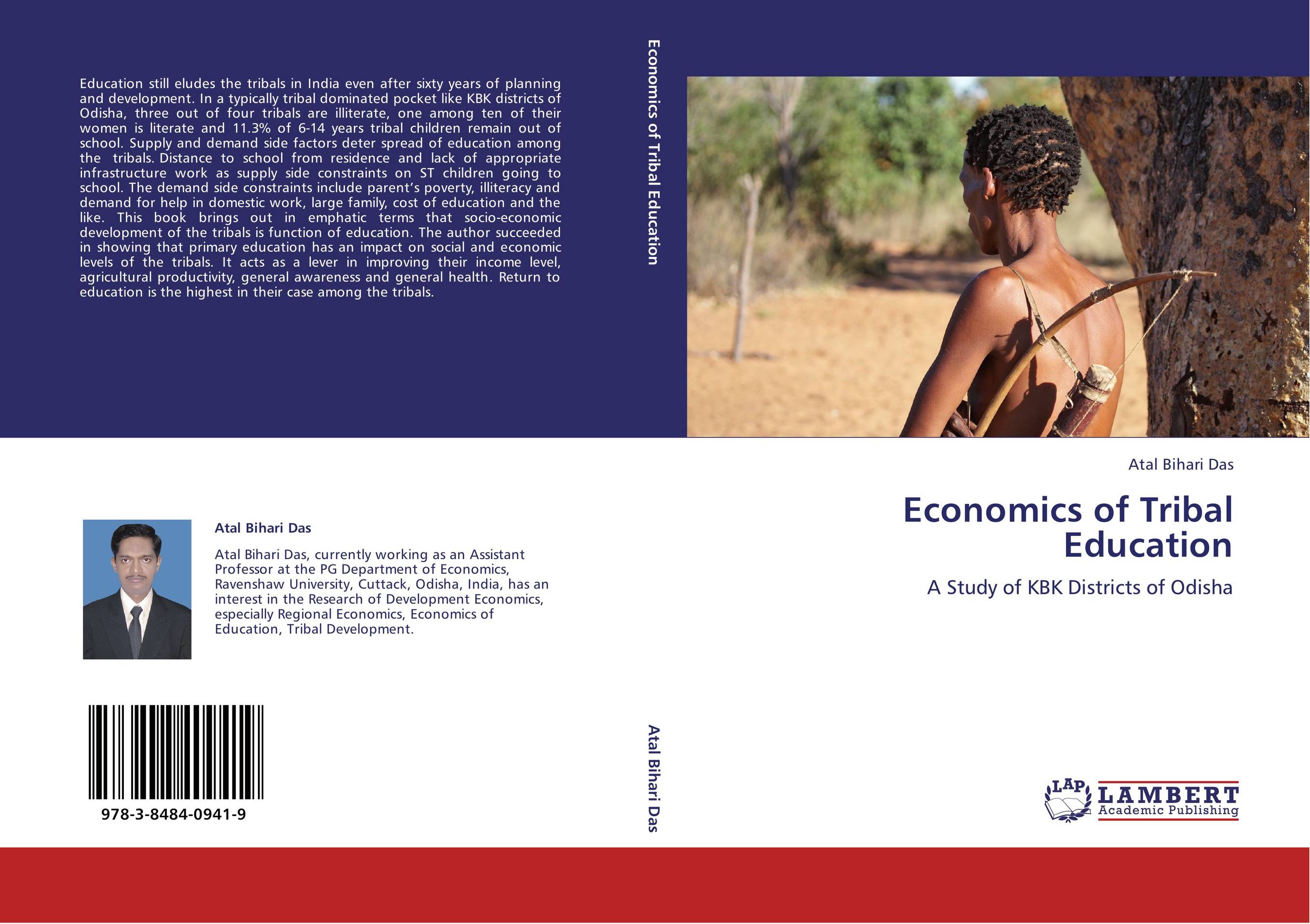 Economics of Tribal Education. A Study of KBK Districts of Odisha.