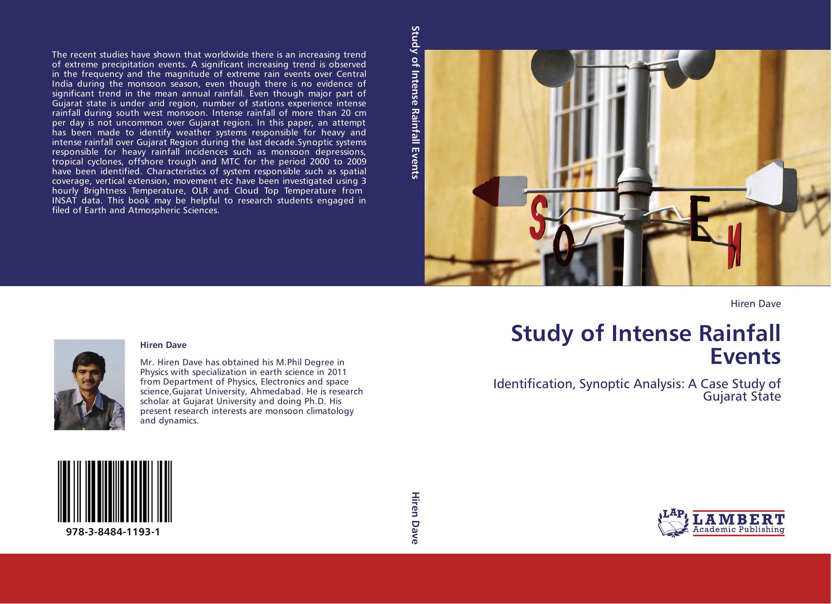 Study of Intense Rainfall Events. Identification, Synoptic Analysis: A Case Study of Gujarat State.