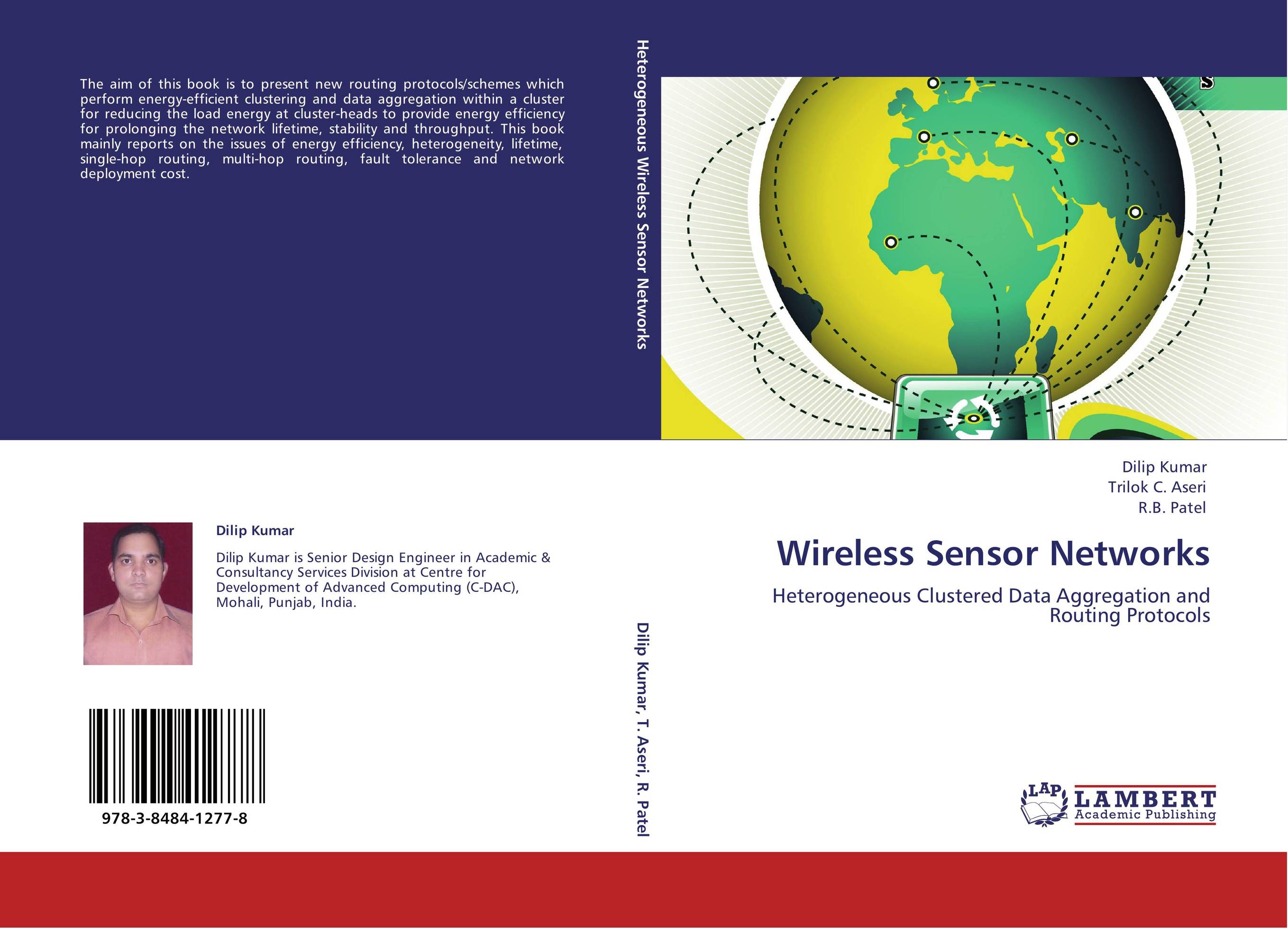 Wireless Sensor Networks. Heterogeneous Clustered Data Aggregation and Routing Protocols.