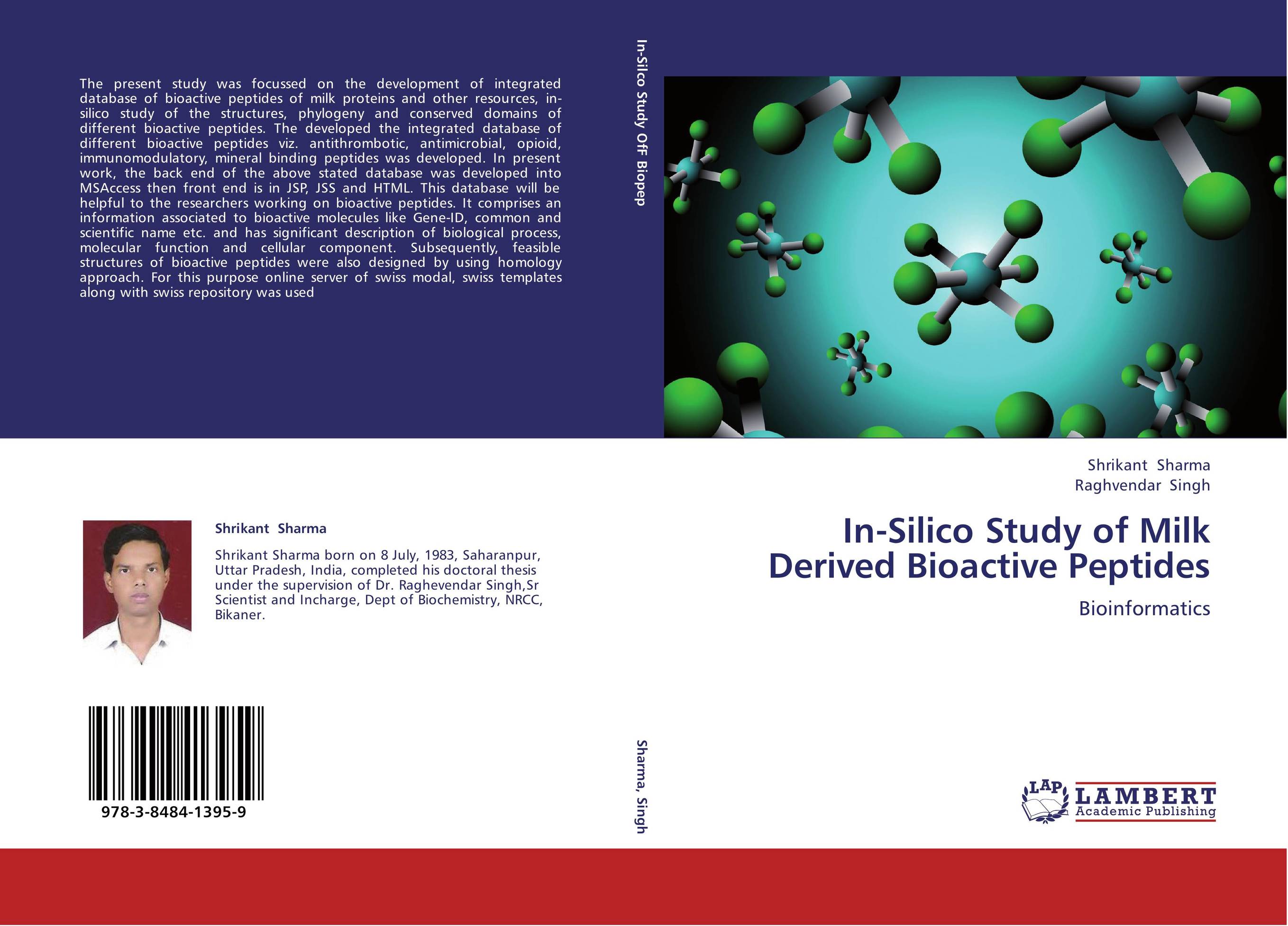 In-Silico Study of Milk Derived Bioactive Peptides. Bioinformatics.