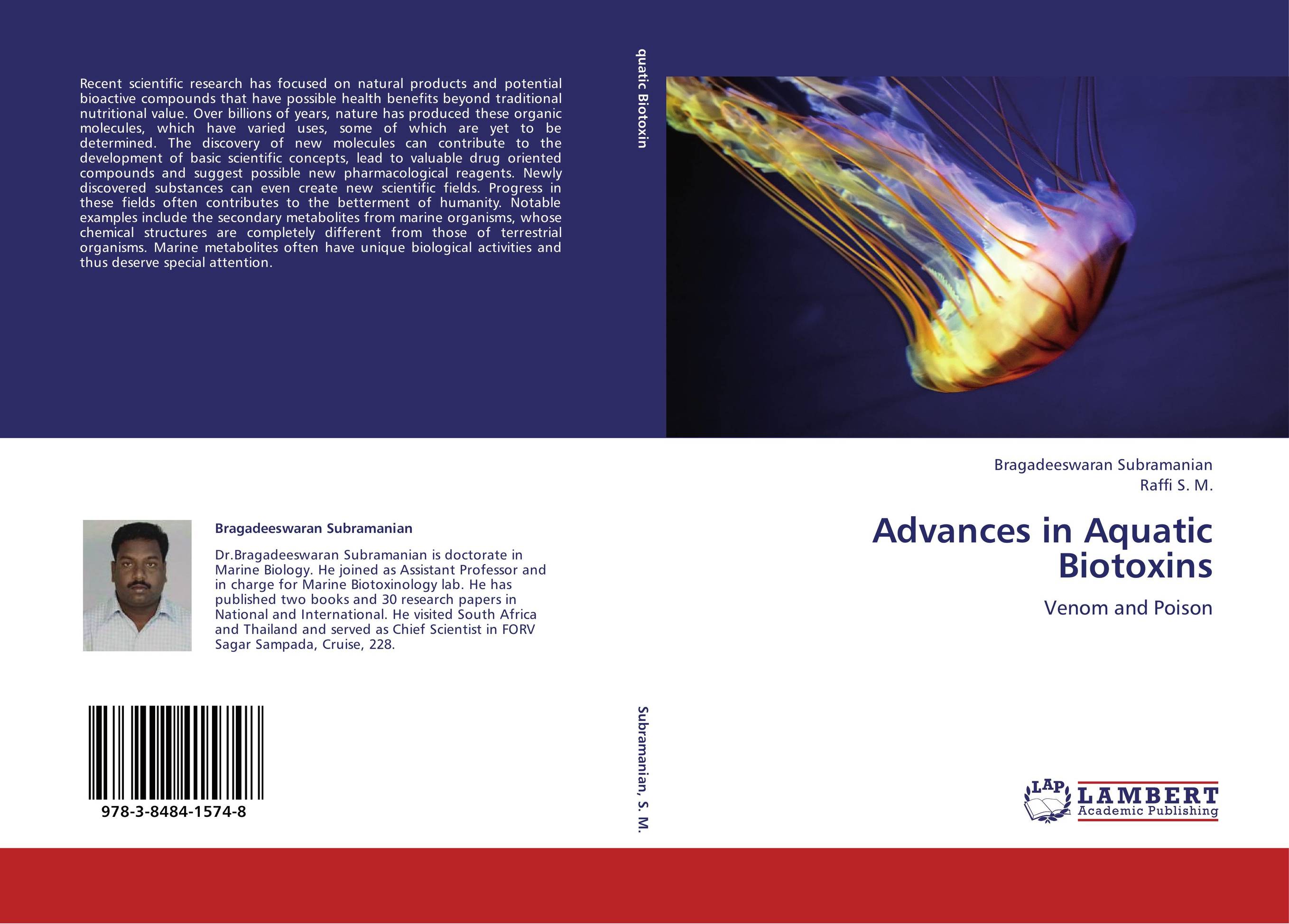 Advances in Aquatic Biotoxins. Venom and Poison.