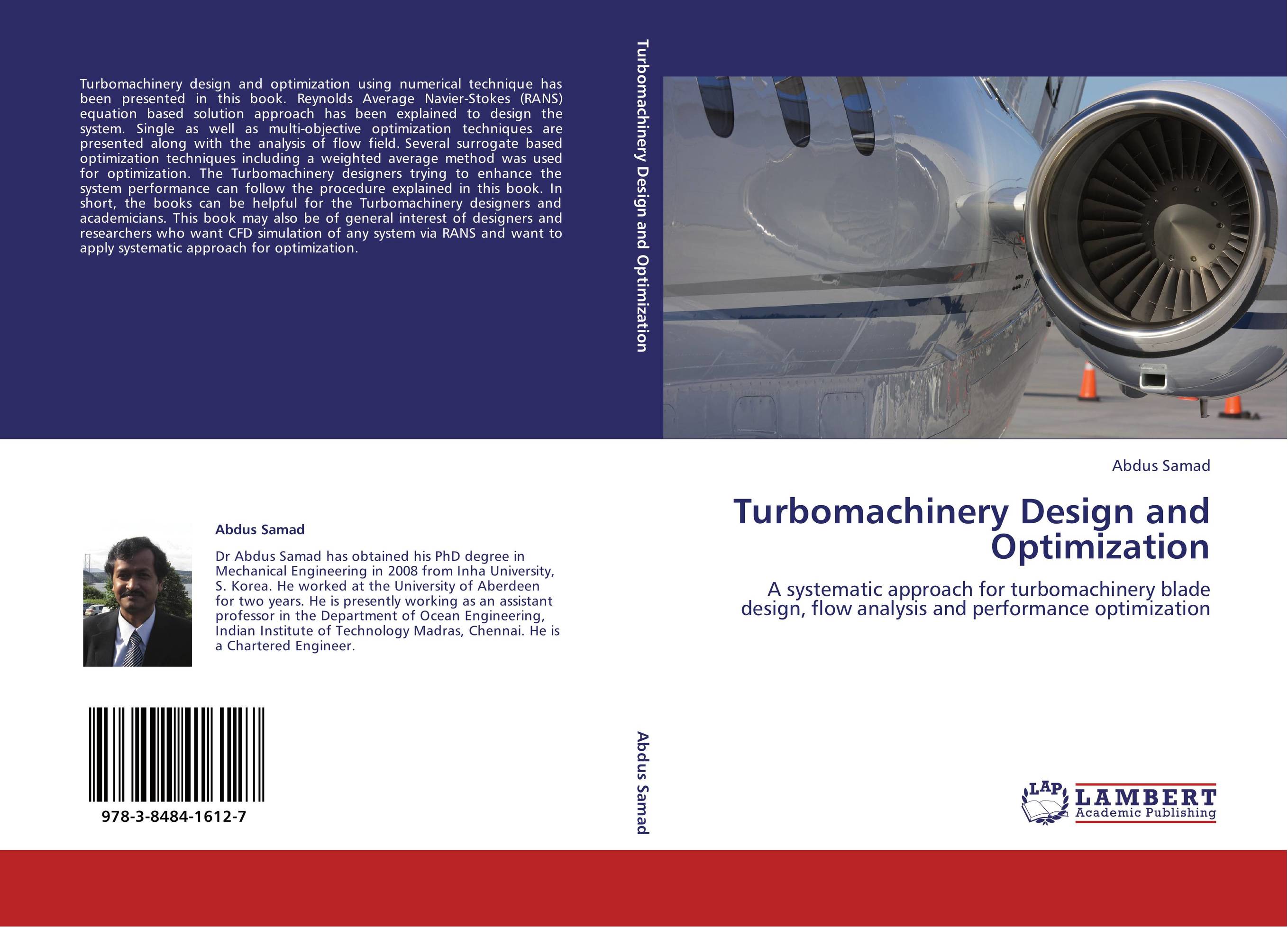 Turbomachinery Design and Optimization. A systematic approach for turbomachinery  blade design, flow analysis and performance optimization.
