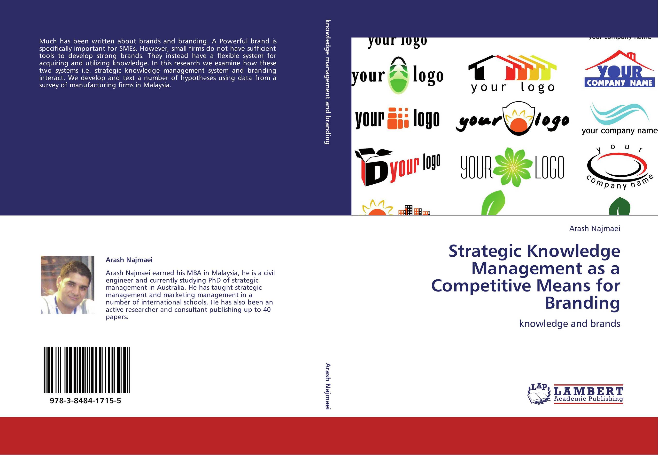 Strategic Knowledge Management as a Competitive Means for Branding. Knowledge and brands.
