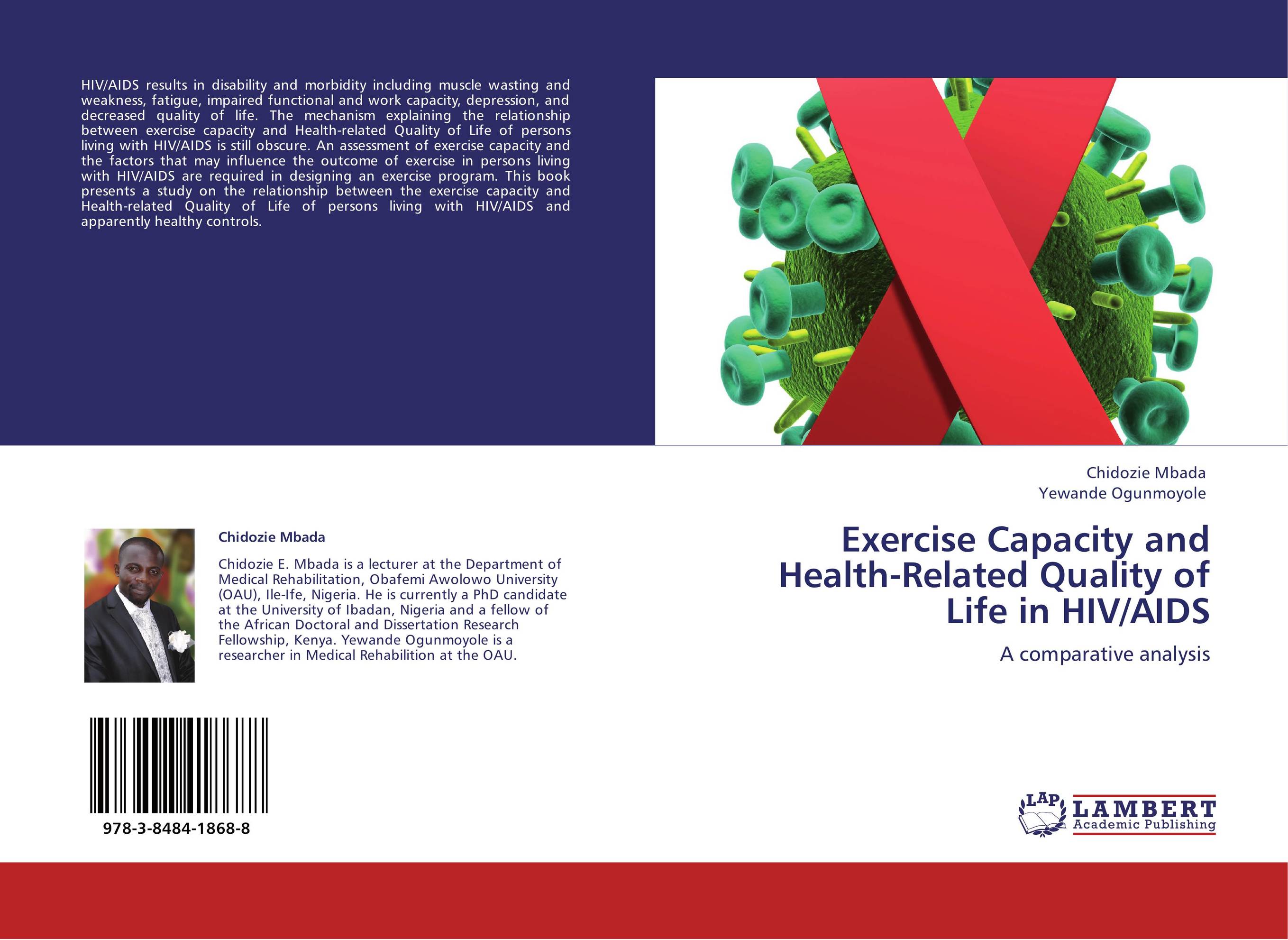 Exercise Capacity and Health-Related Quality of Life in HIV/AIDS. A comparative analysis.