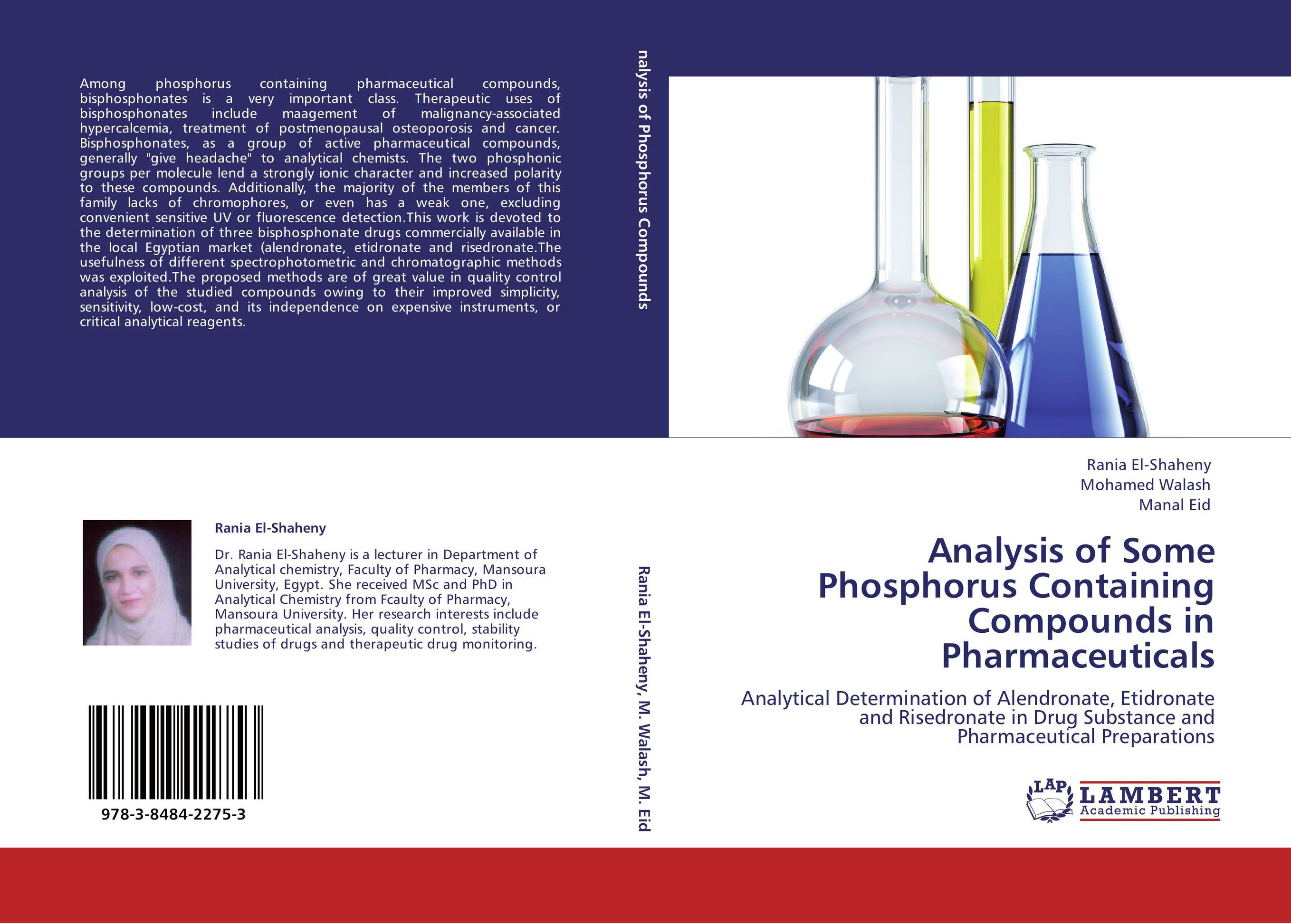Among phosphorus containing pharmaceutical compounds, bisphosphonates is a ...