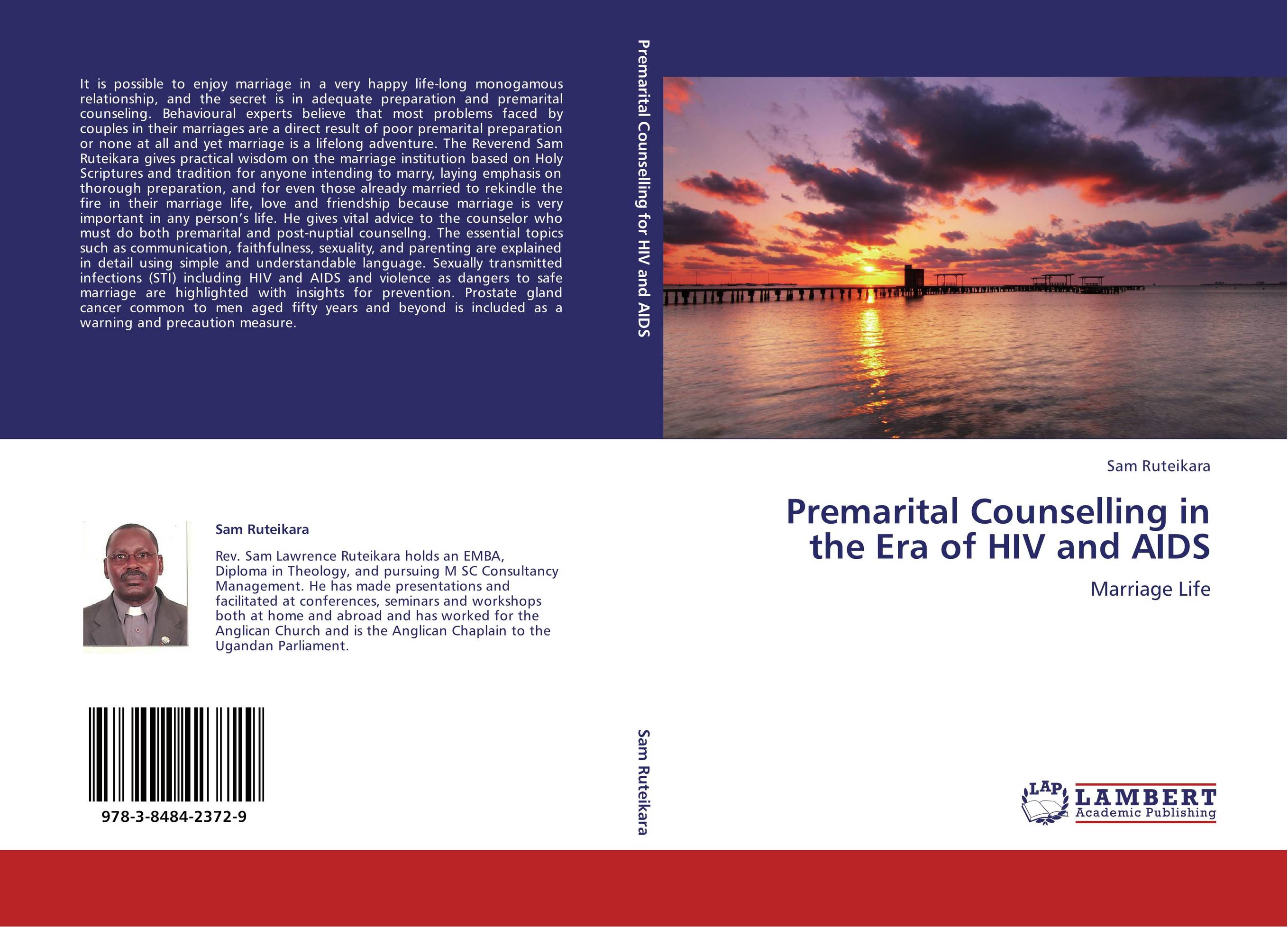 Premarital Counselling in the Era of HIV and AIDS. Marriage Life.
