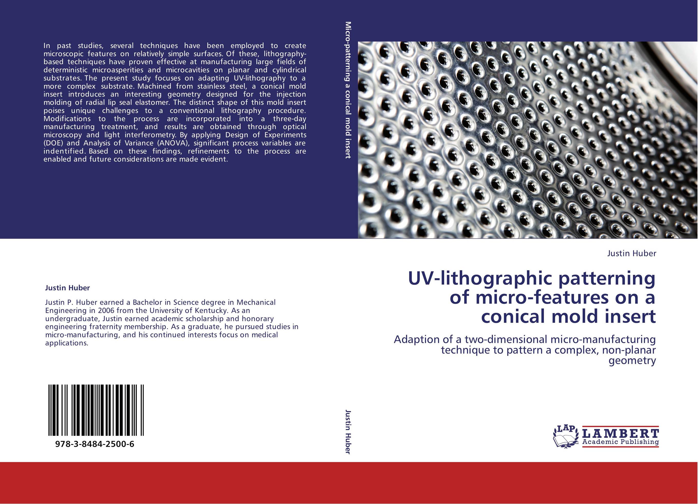 UV-lithographic patterning of micro-features on a conical mold insert. Adaption of a two-dimensional micro-manufacturing technique to pattern a complex, non-planar geometry.