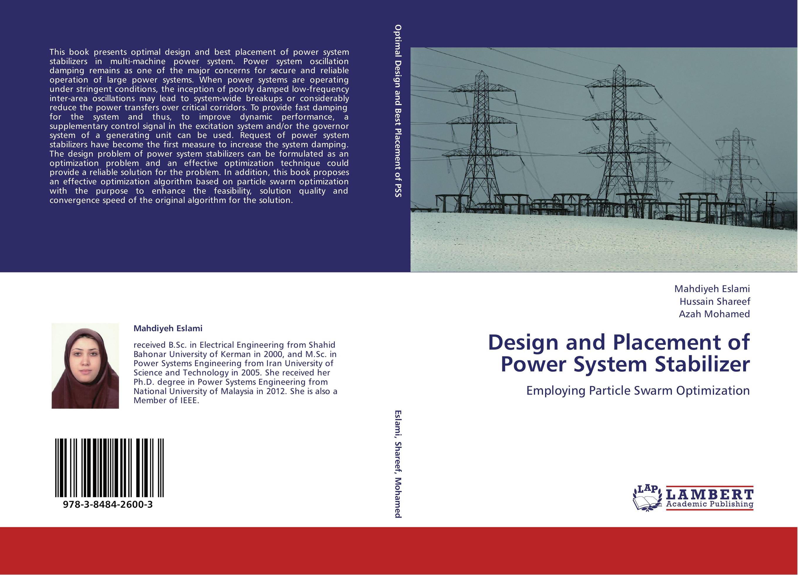 Design and Placement of Power System Stabilizer. Employing Particle Swarm Optimization.