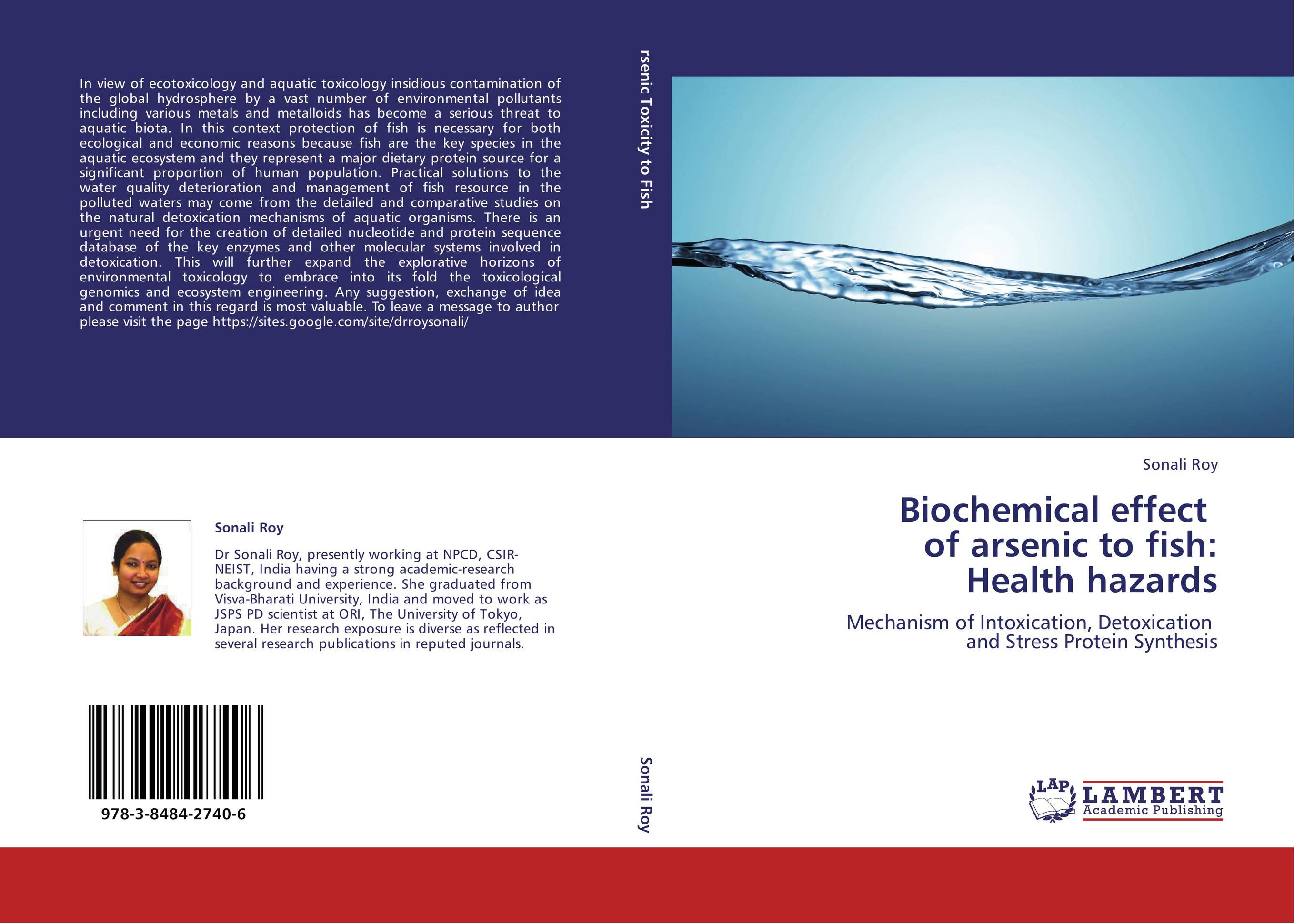 Biochemical effect   of arsenic to fish:  Health hazards. Mechanism of Intoxication, Detoxication   and Stress Protein Synthesis.