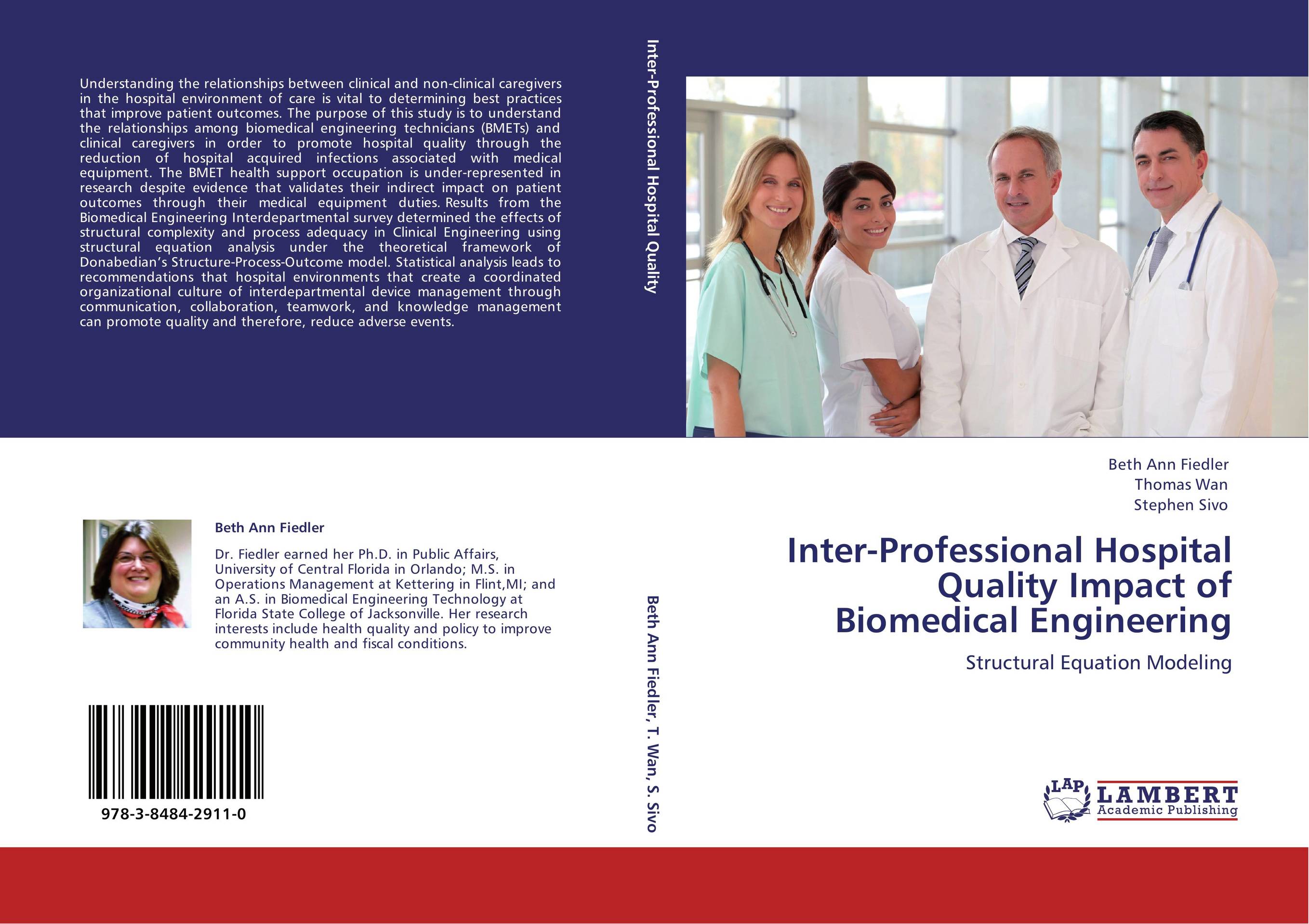 Inter-Professional Hospital Quality Impact of Biomedical Engineering. Structural Equation Modeling.