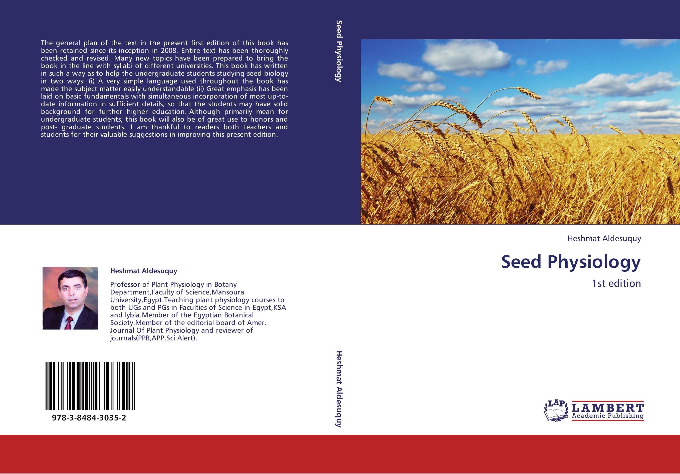 Seed Physiology. 1st edition.
