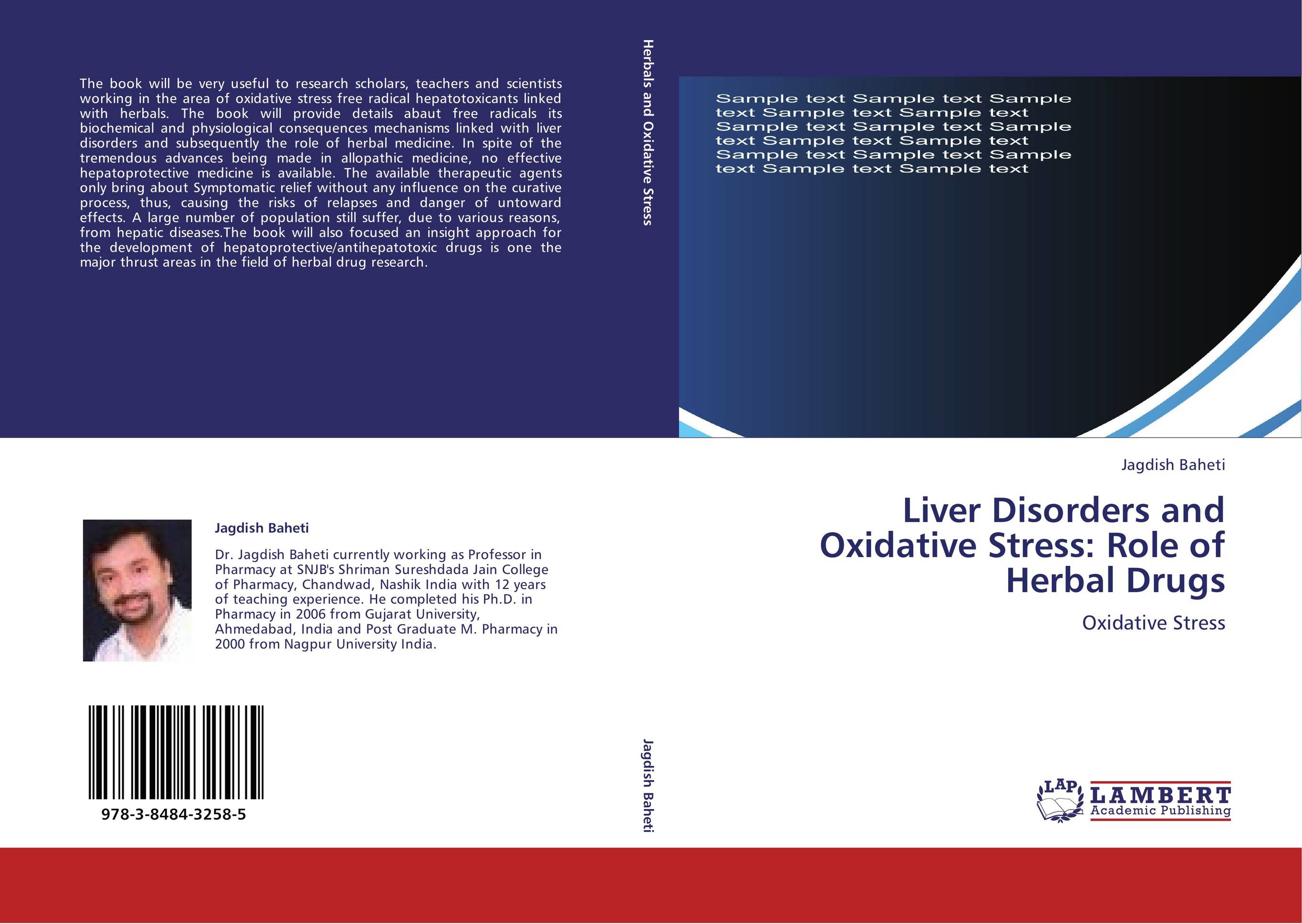 Liver Disorders and Oxidative Stress: Role of Herbal Drugs. Oxidative Stress.