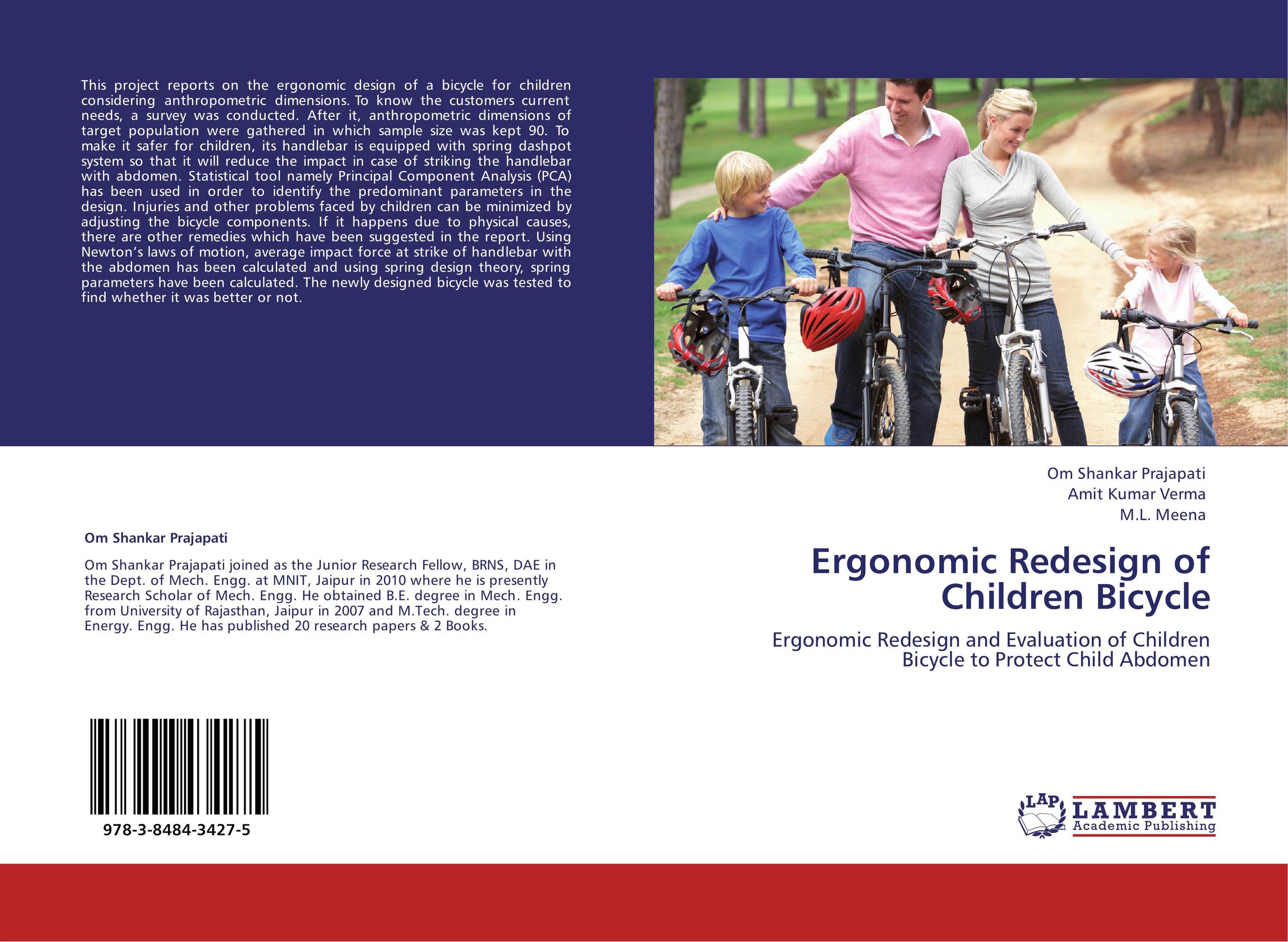 Ergonomic Redesign of Children Bicycle. Ergonomic Redesign and Evaluation of Children Bicycle to Protect Child Abdomen.