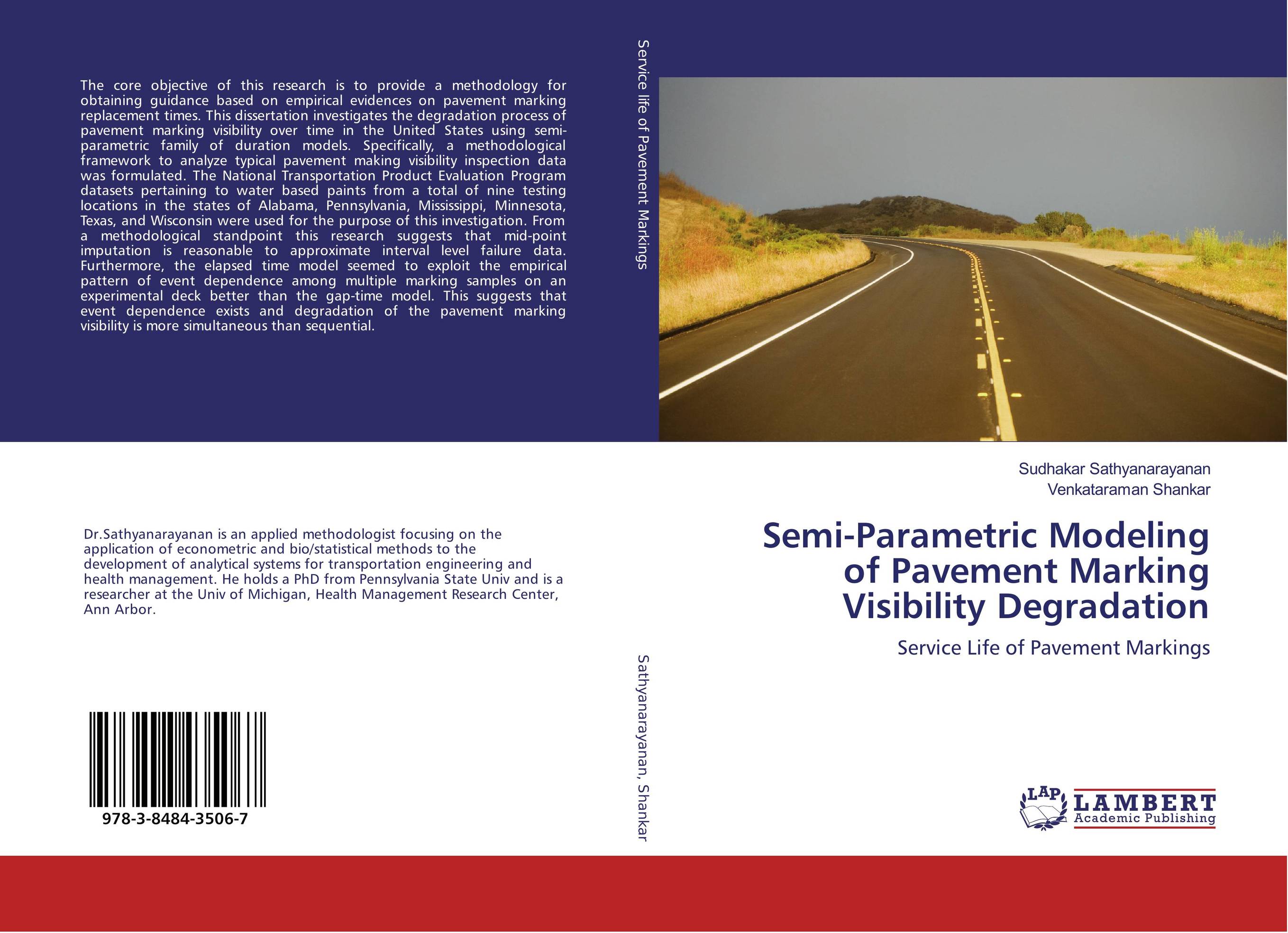 Semi-Parametric Modeling of Pavement Marking Visibility Degradation. Service Life of Pavement Markings.