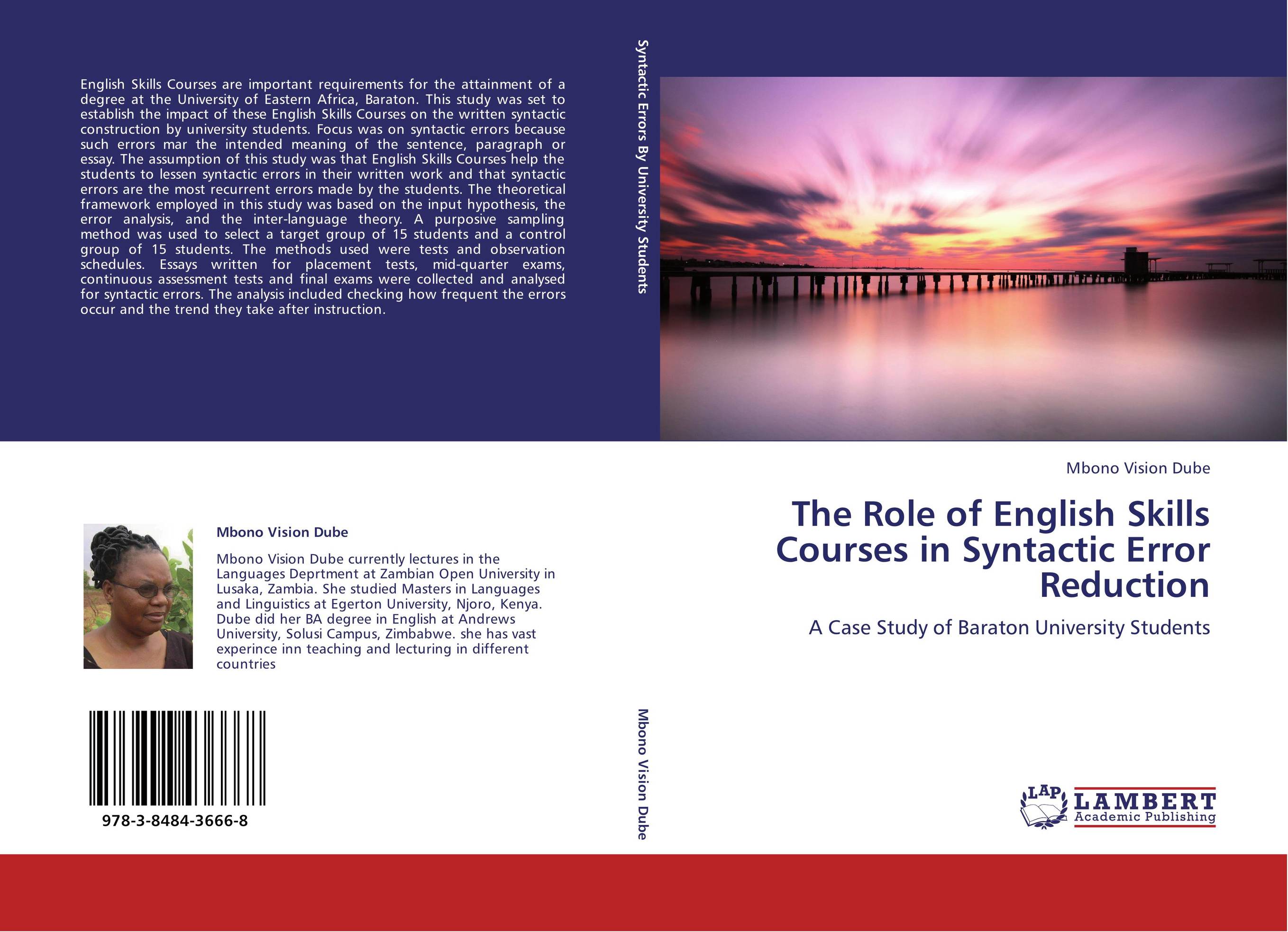 The Role of English Skills Courses in Syntactic Error Reduction. A Case Study of Baraton University Students.