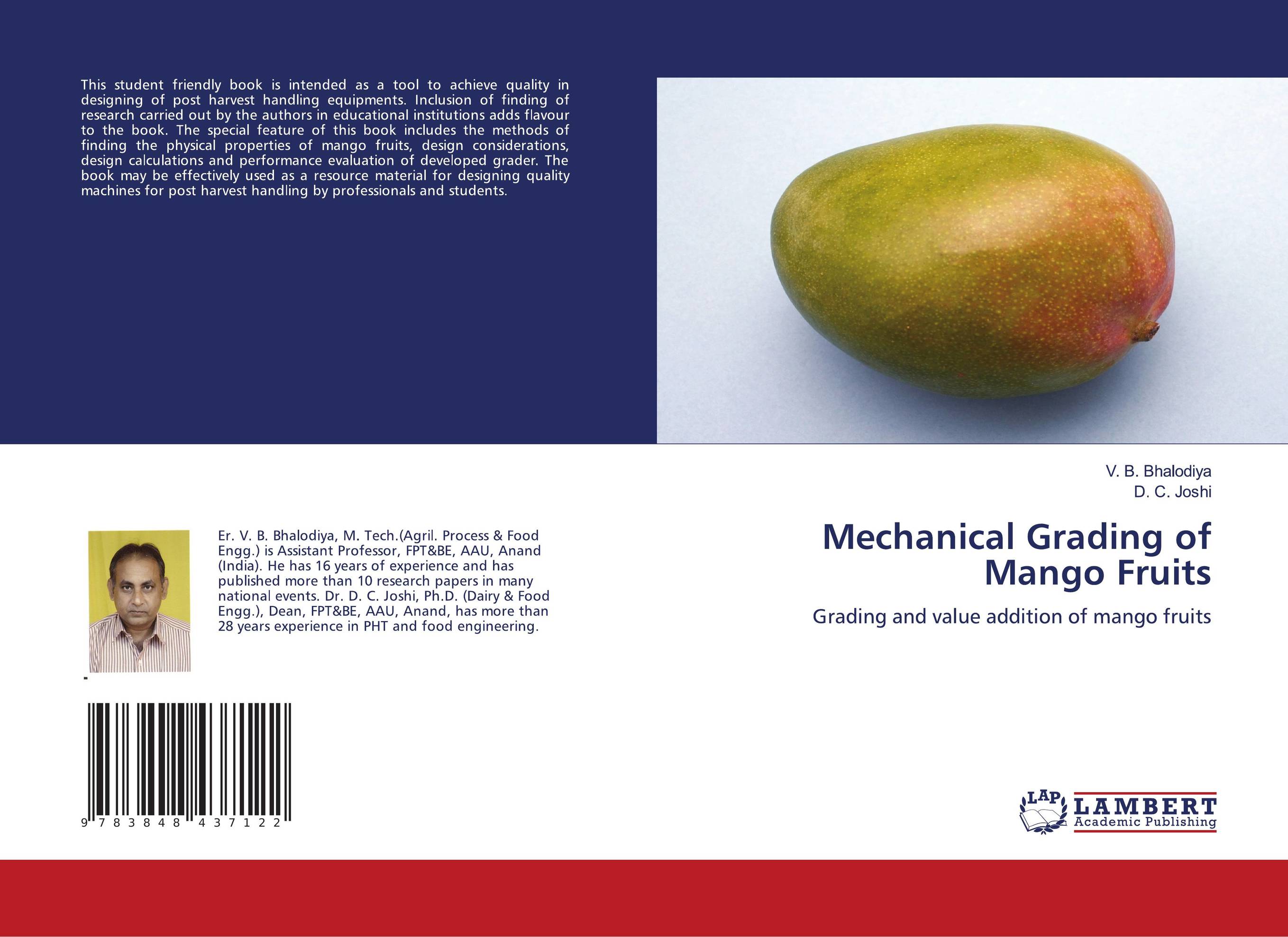 Mechanical Grading of Mango Fruits. Grading and value addition of mango fruits.