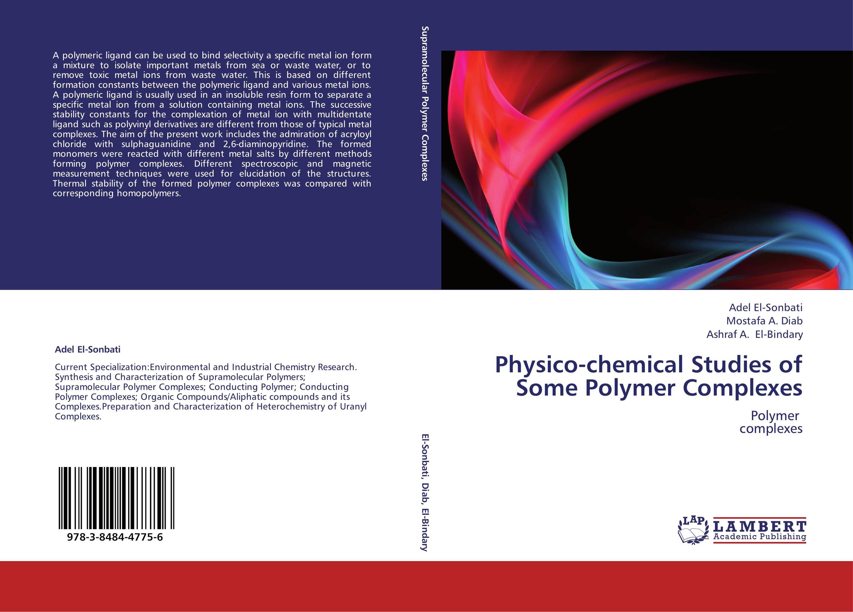 Physico-chemical Studies of Some Polymer Complexes. Polymer   complexes.