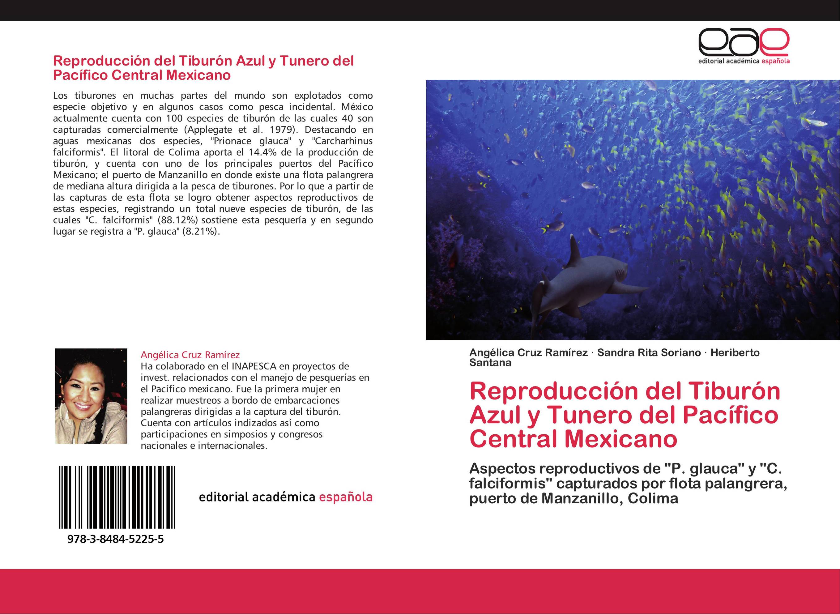 Reproducción del Tiburón Azul y Tunero del Pacífico Central Mexicano