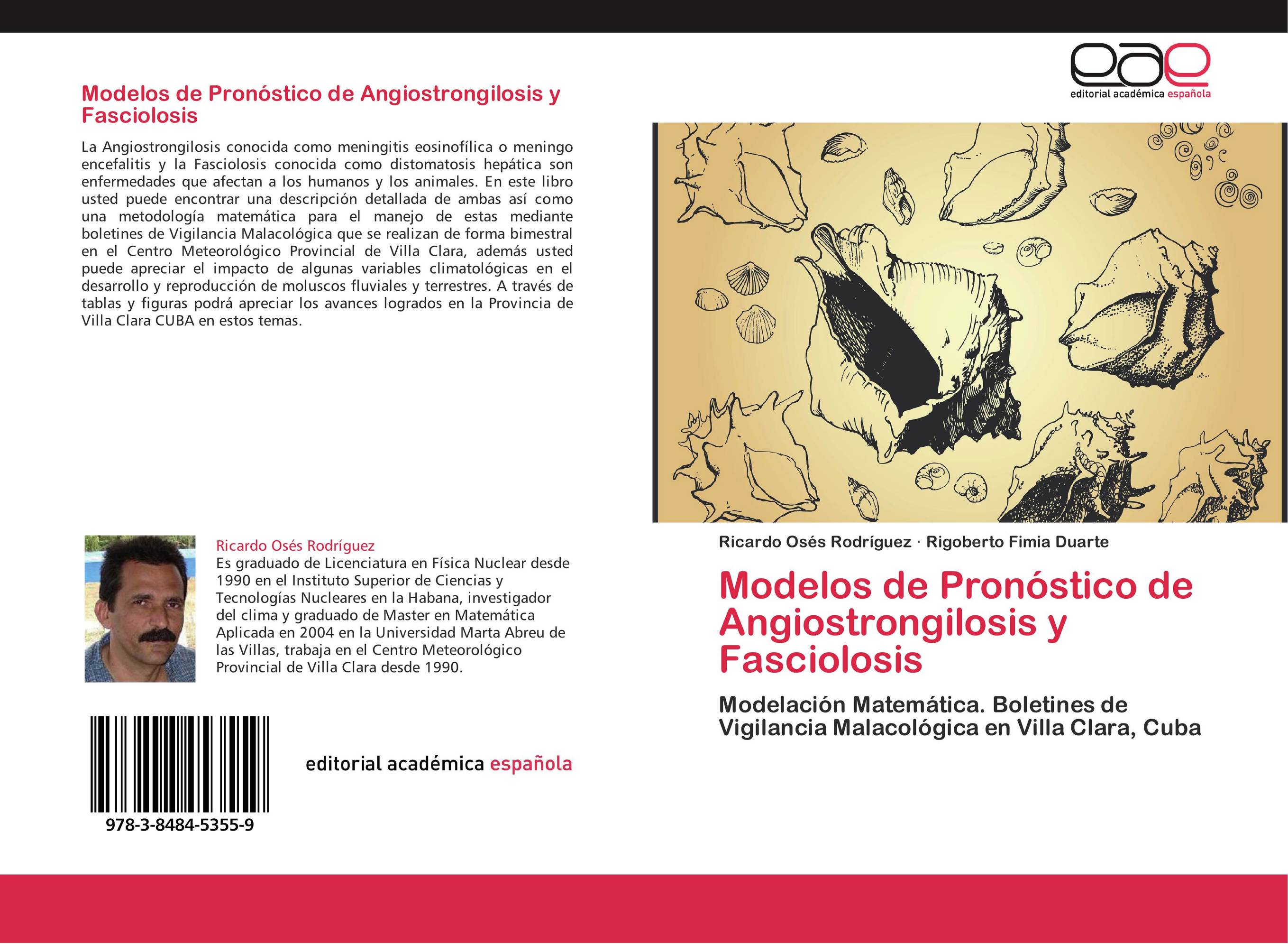 Modelos de Pronóstico de Angiostrongilosis y Fasciolosis
