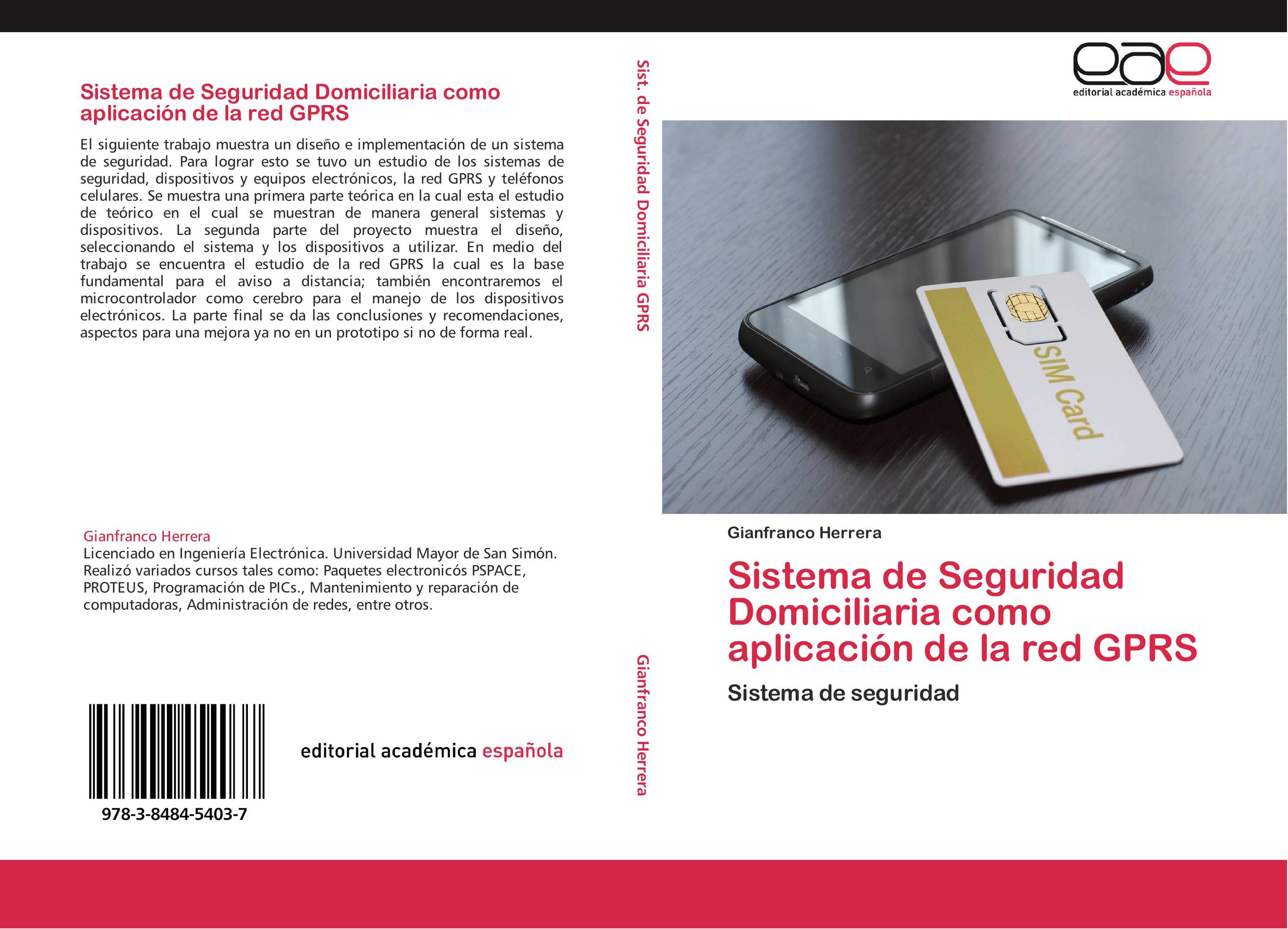 Sistema de Seguridad Domiciliaria como aplicación de la red GPRS