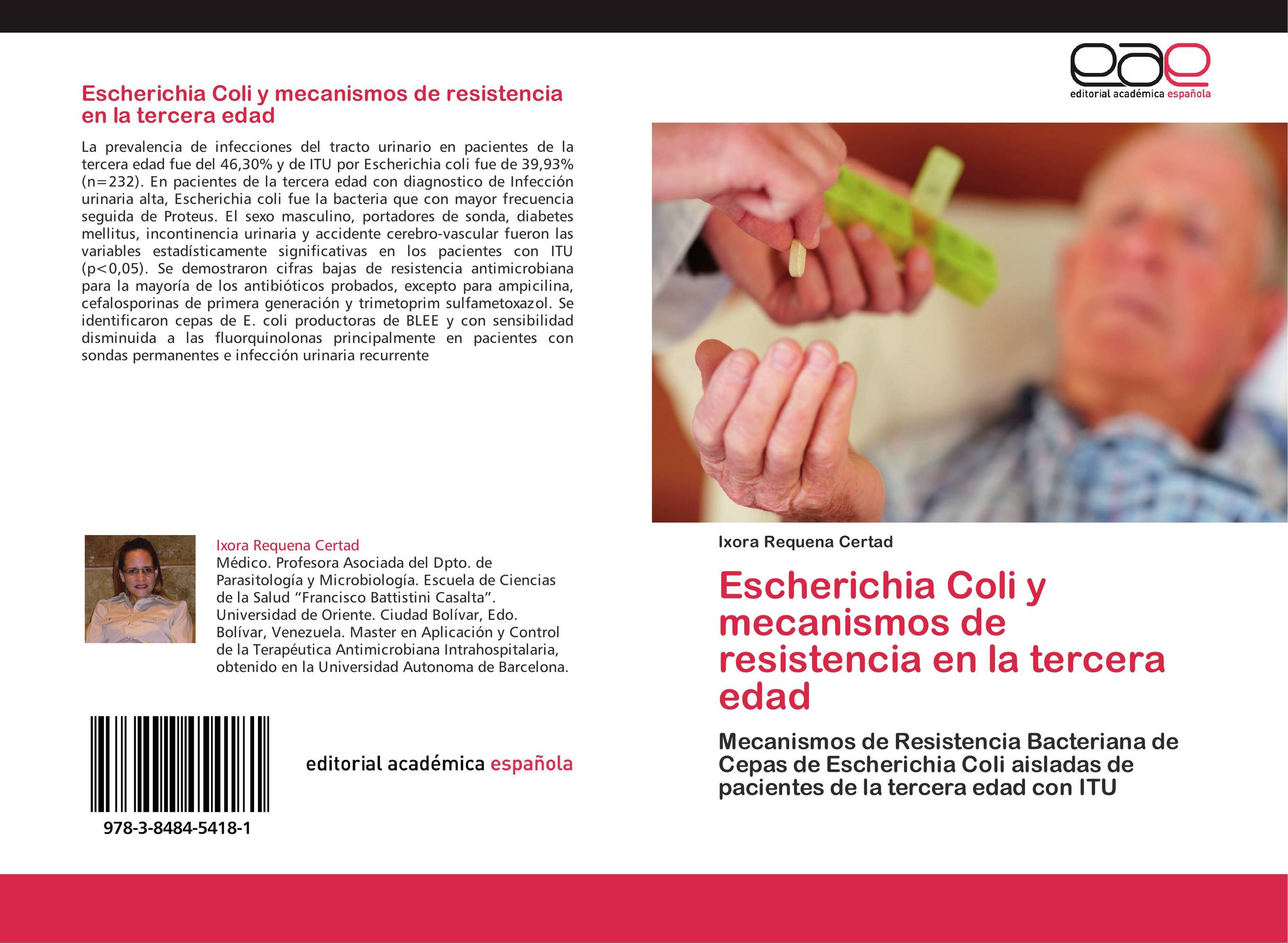 Escherichia Coli y mecanismos de resistencia en la tercera edad