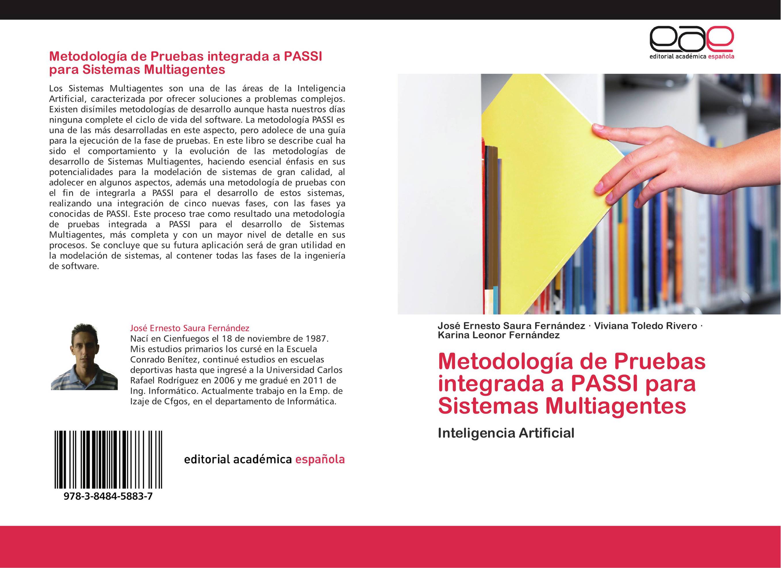 Metodología de Pruebas integrada a PASSI para Sistemas Multiagentes