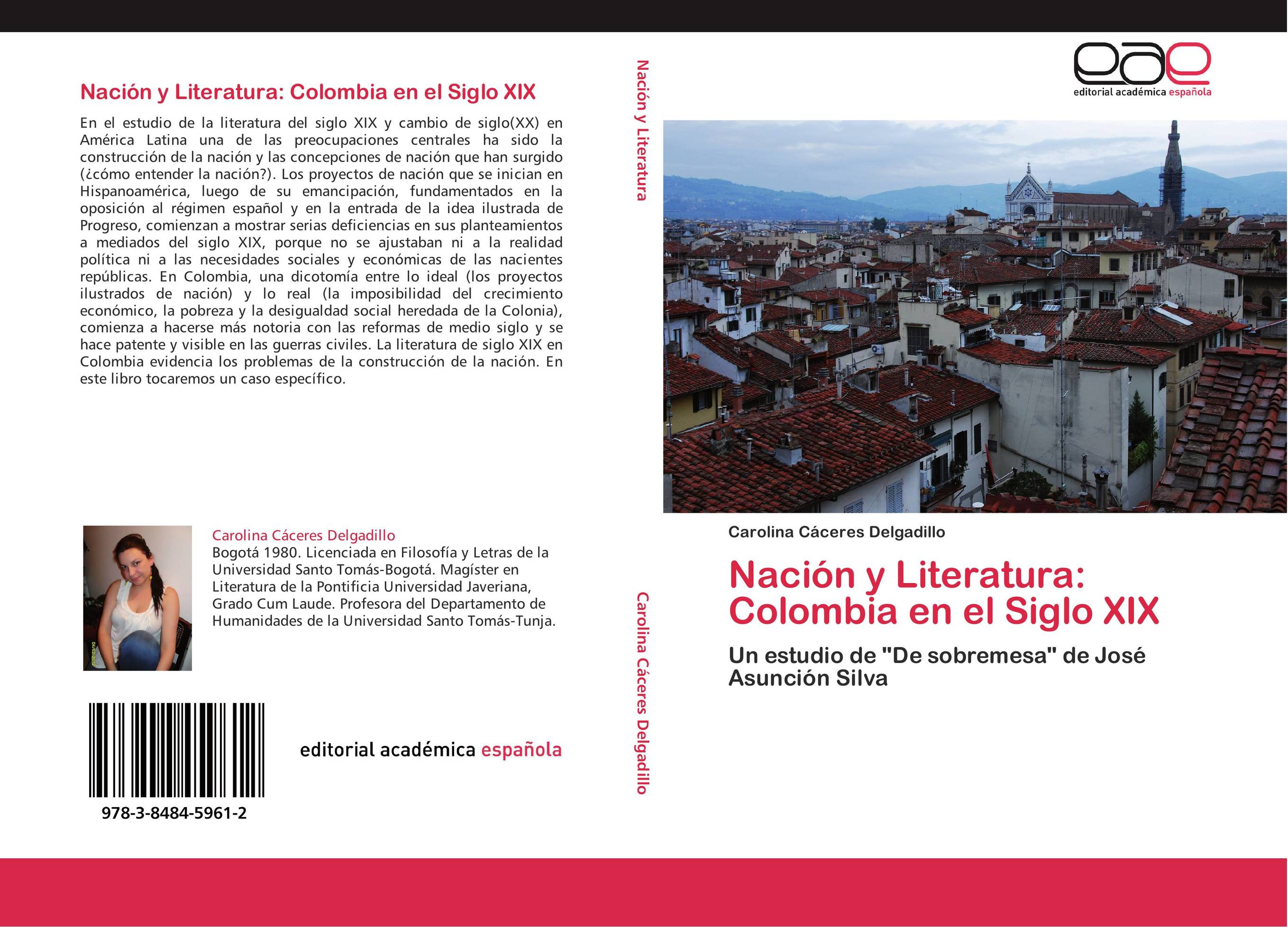 Nación y Literatura: Colombia en el Siglo XIX