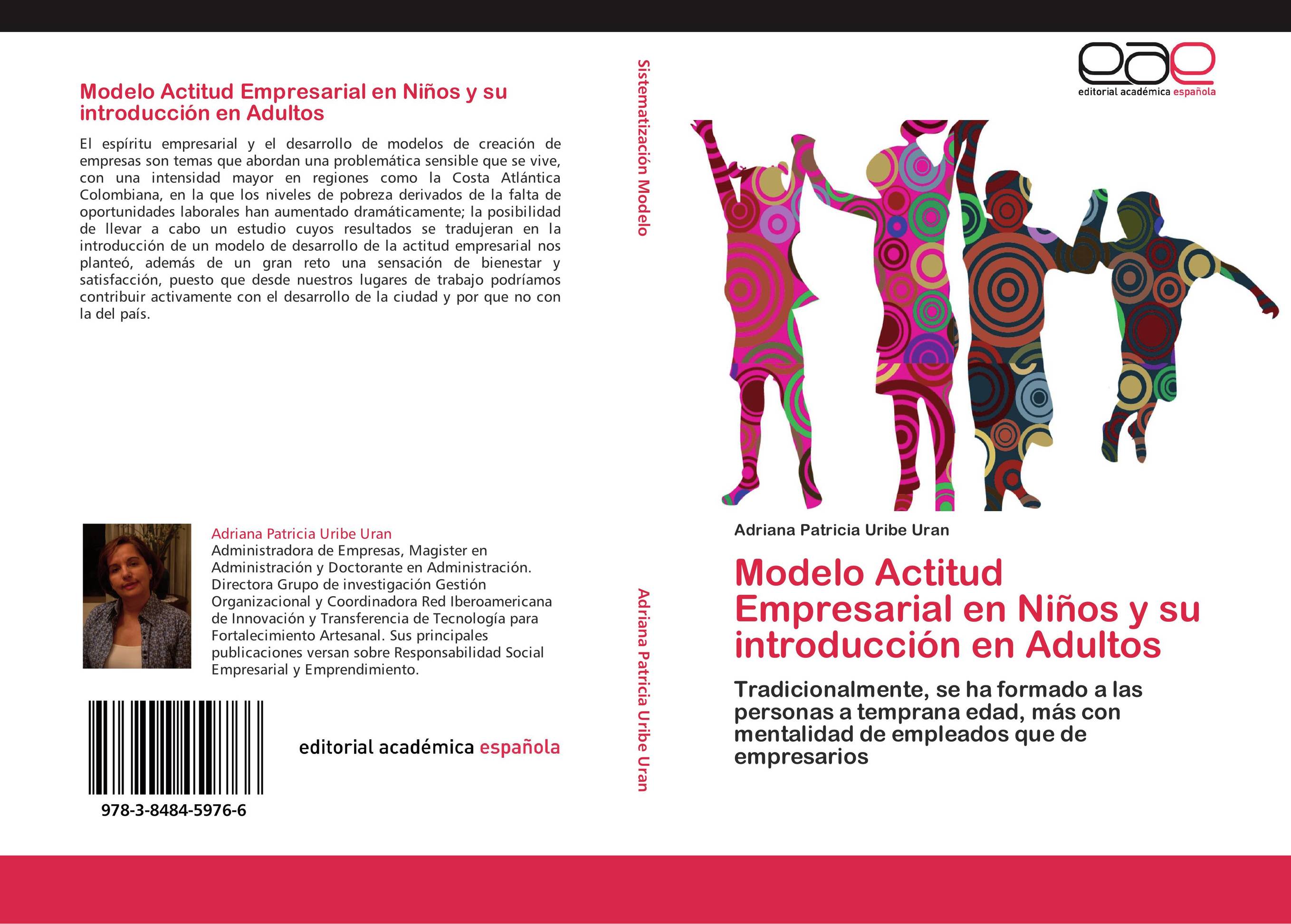 Modelo Actitud Empresarial en Niños y su introducción en Adultos