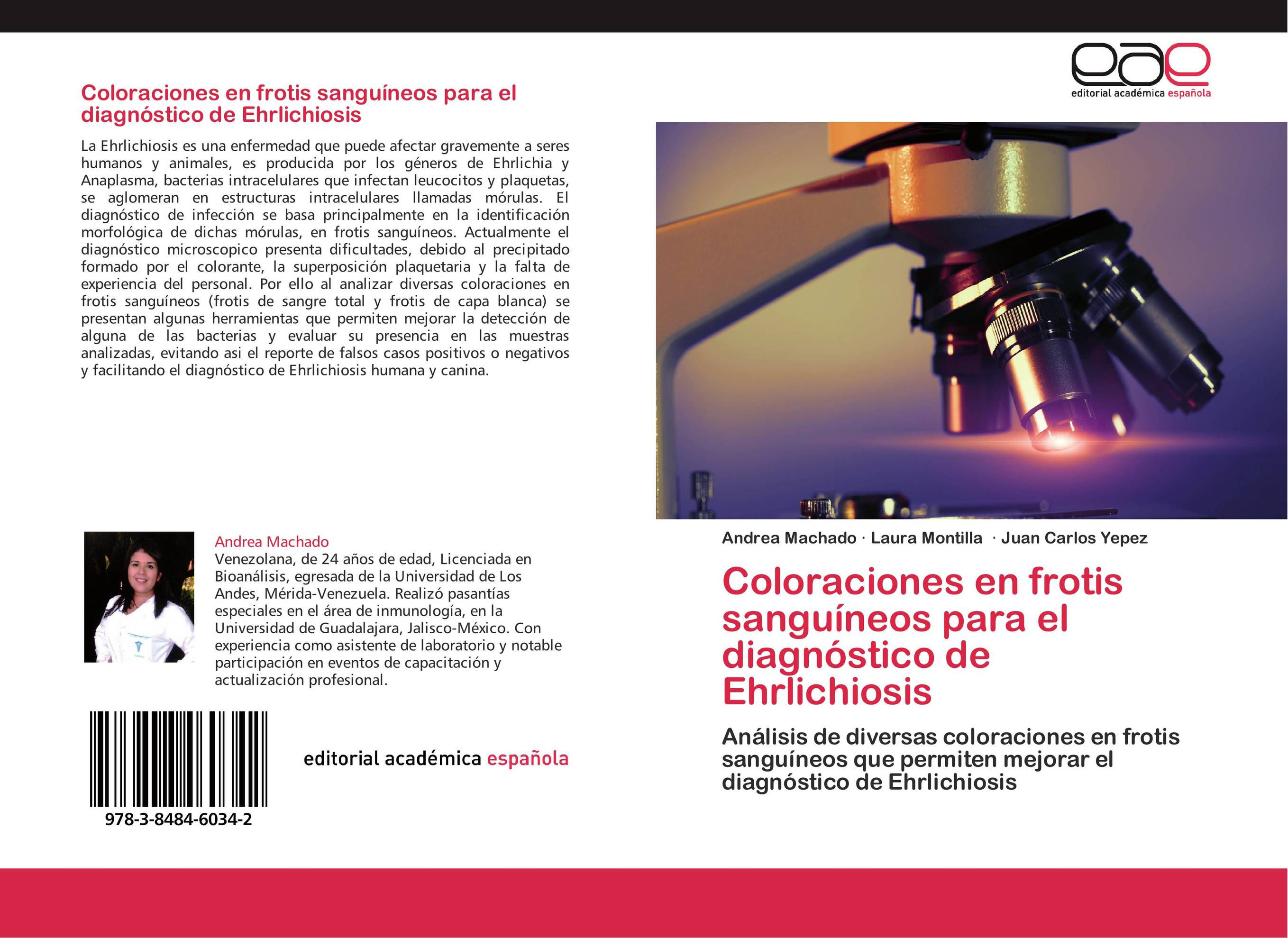 Coloraciones en frotis sanguíneos para el diagnóstico de Ehrlichiosis