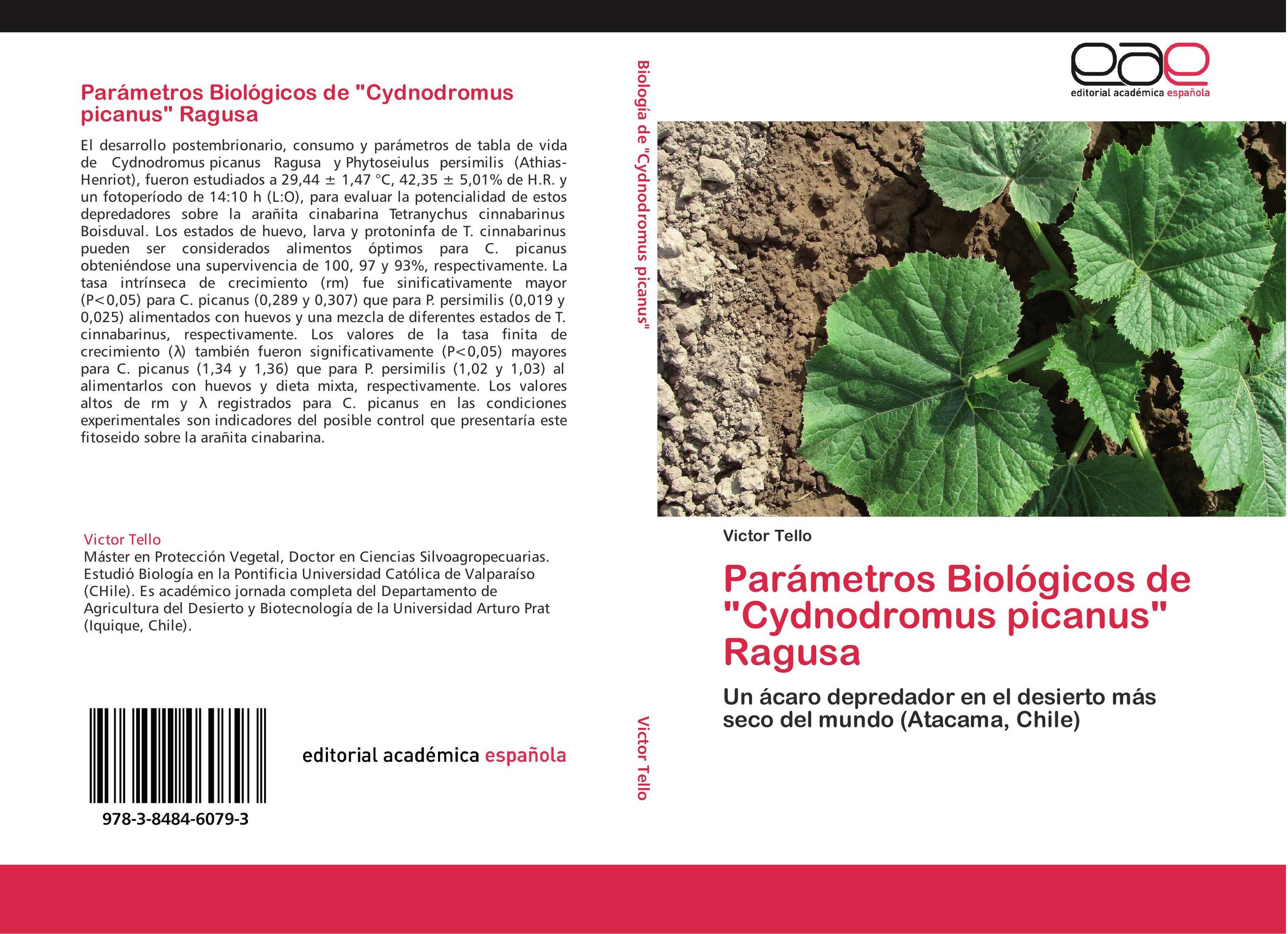 Parámetros Biológicos de "Cydnodromus picanus" Ragusa