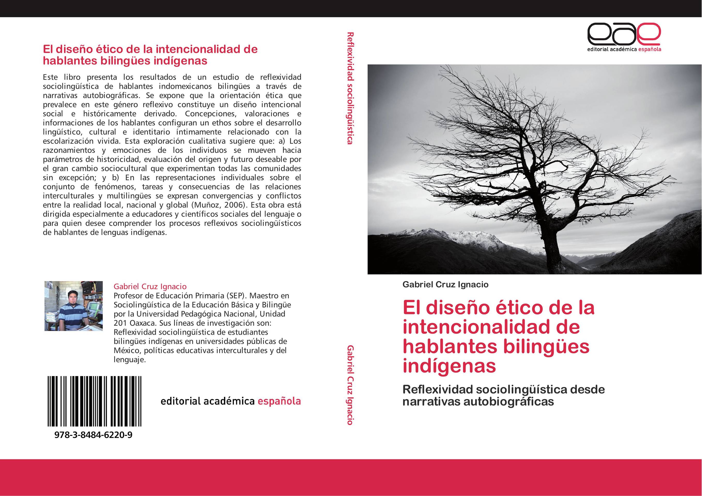 El diseño ético de la intencionalidad de hablantes bilingües indígenas