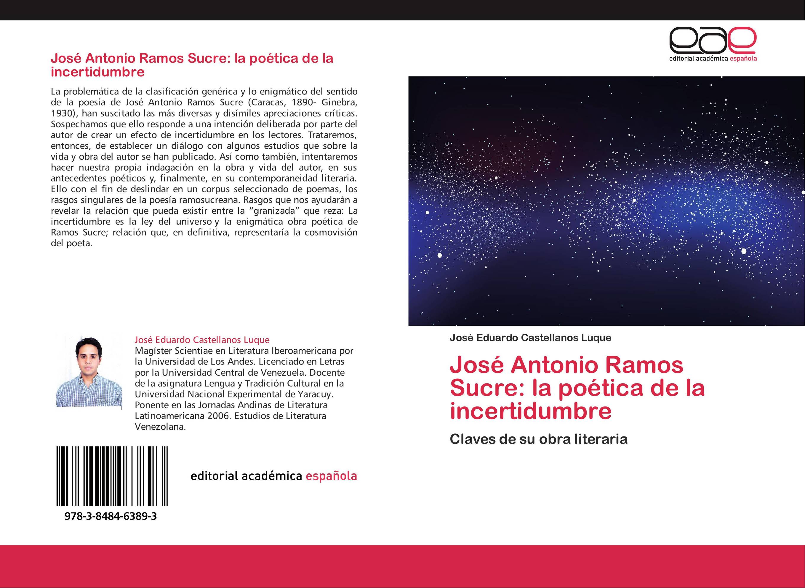 José Antonio Ramos Sucre: la poética de la incertidumbre