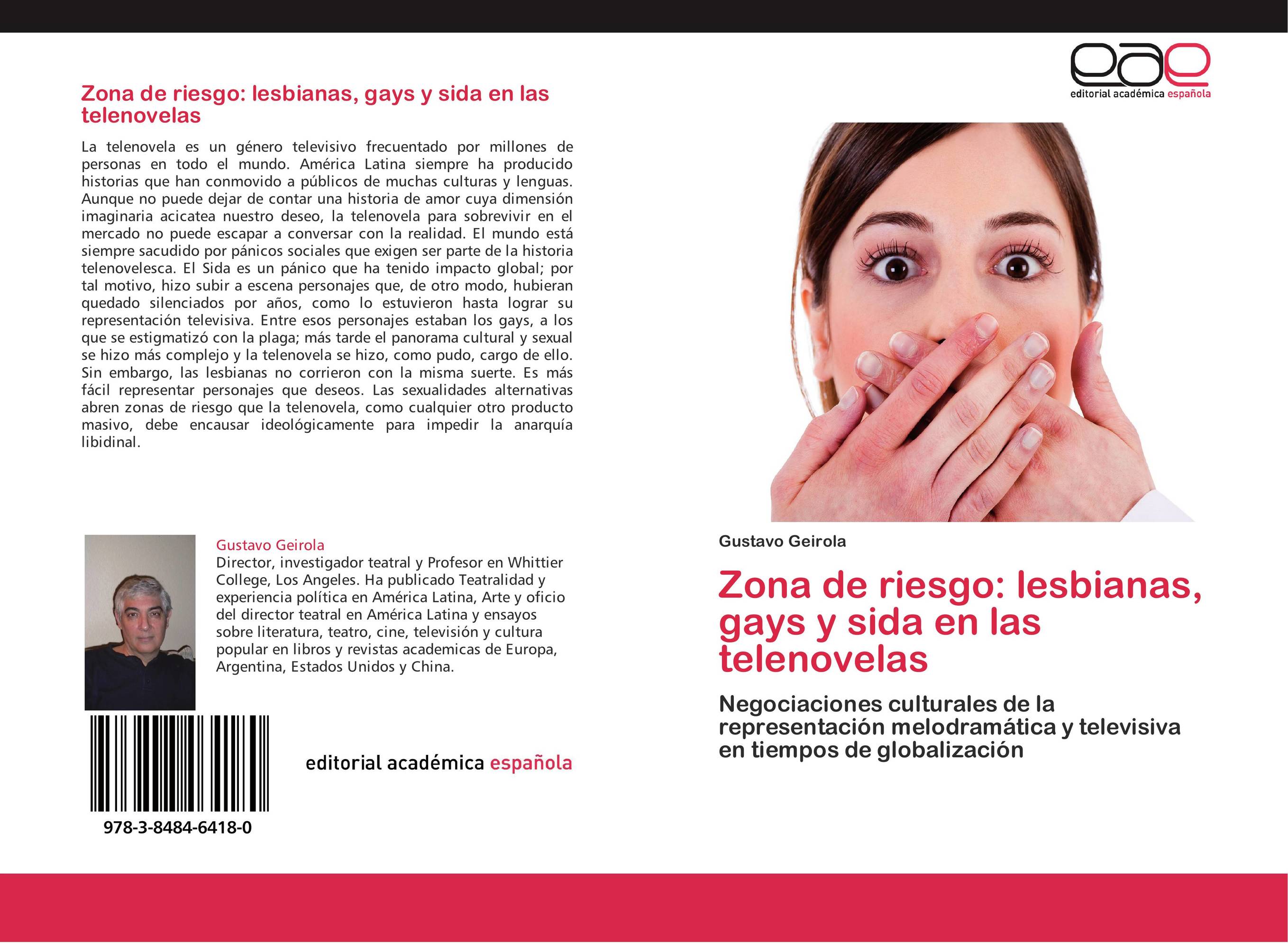 Zona de riesgo: lesbianas, gays y sida en las telenovelas