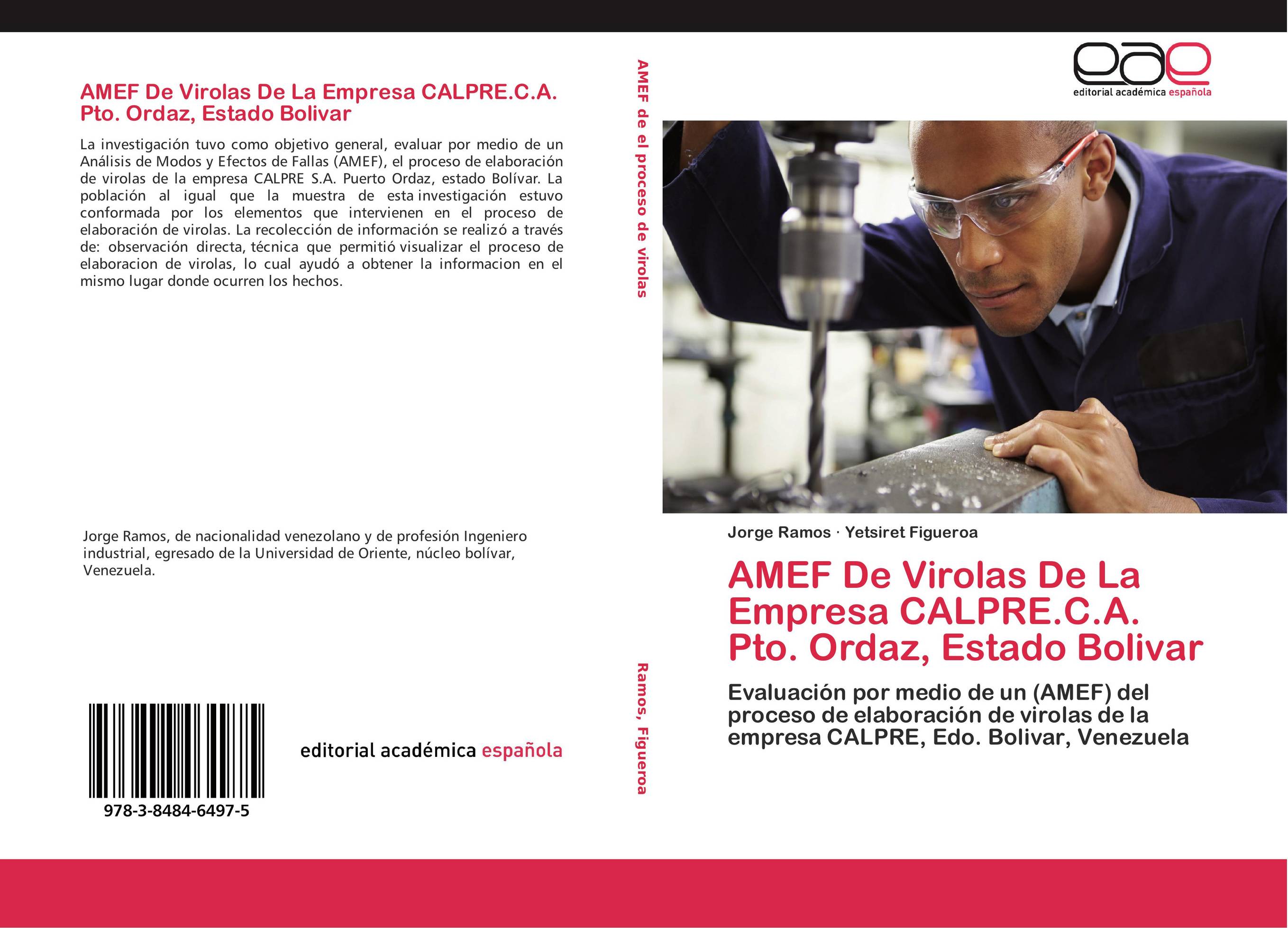 AMEF De Virolas De La Empresa CALPRE.C.A. Pto. Ordaz, Estado Bolivar