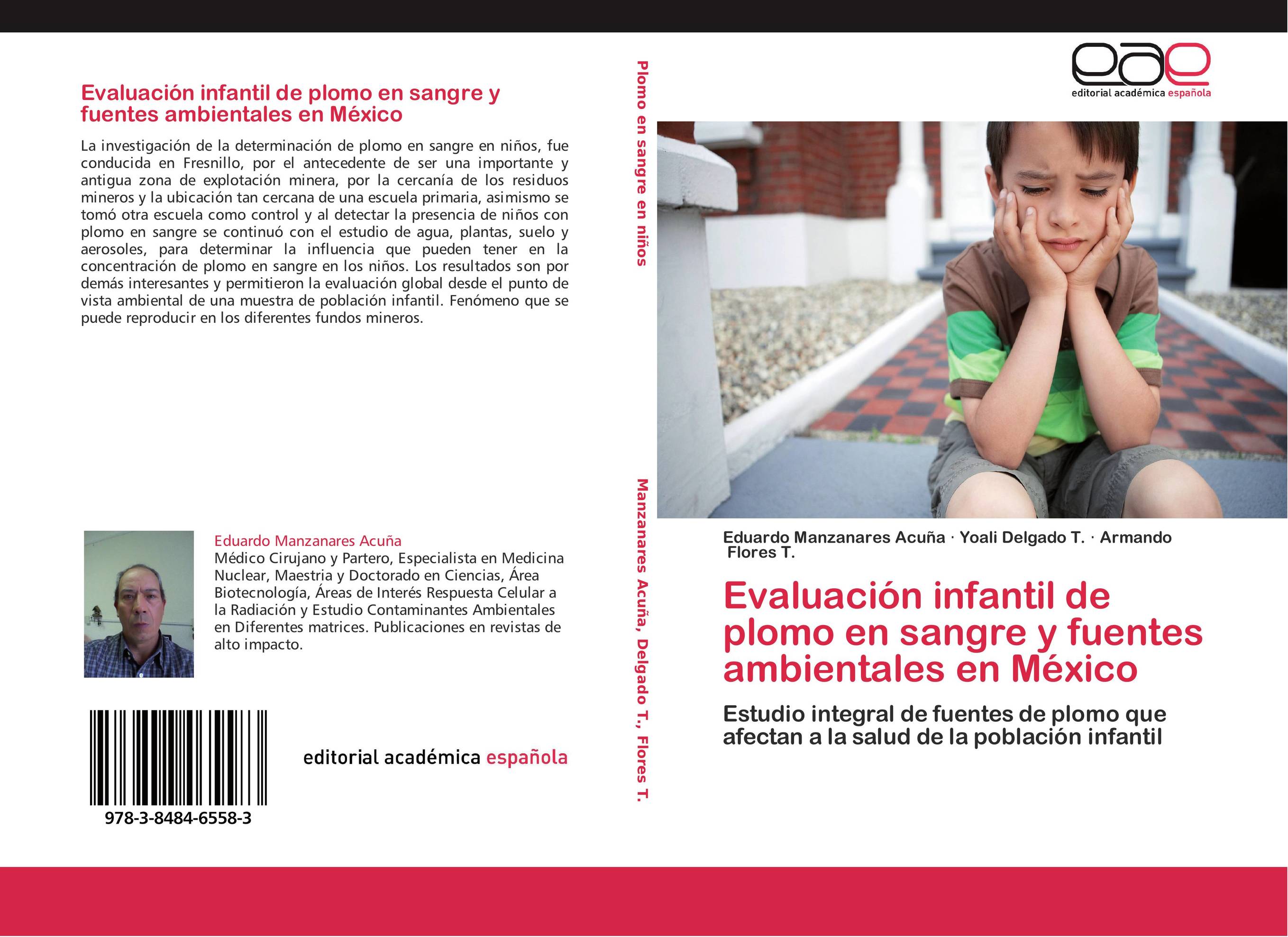 Evaluación infantil de plomo en sangre y fuentes ambientales en México