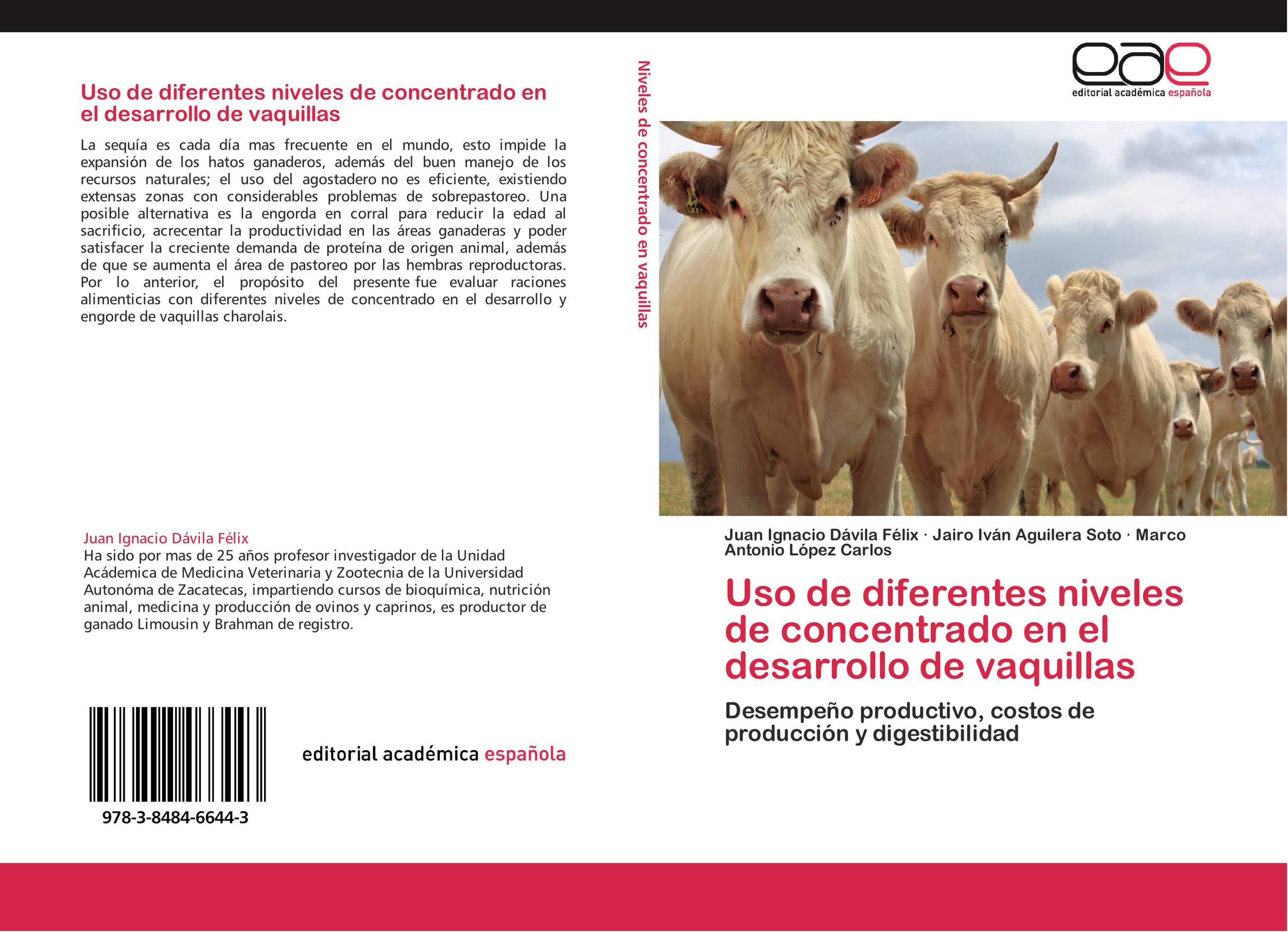 Uso de diferentes niveles de concentrado en el desarrollo de vaquillas