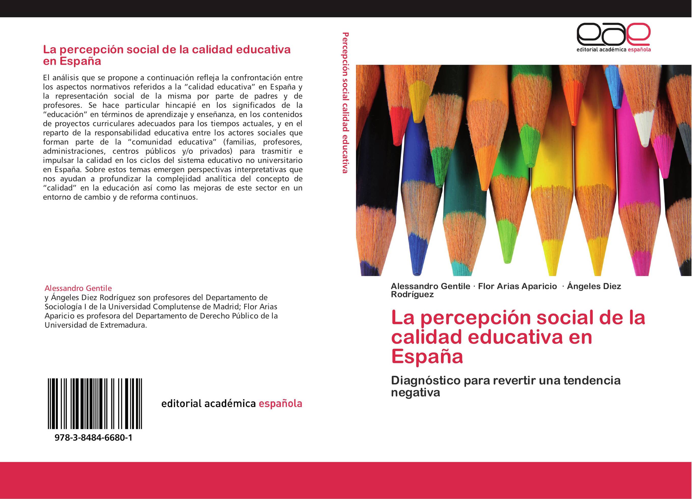 La percepción social de la calidad educativa en España