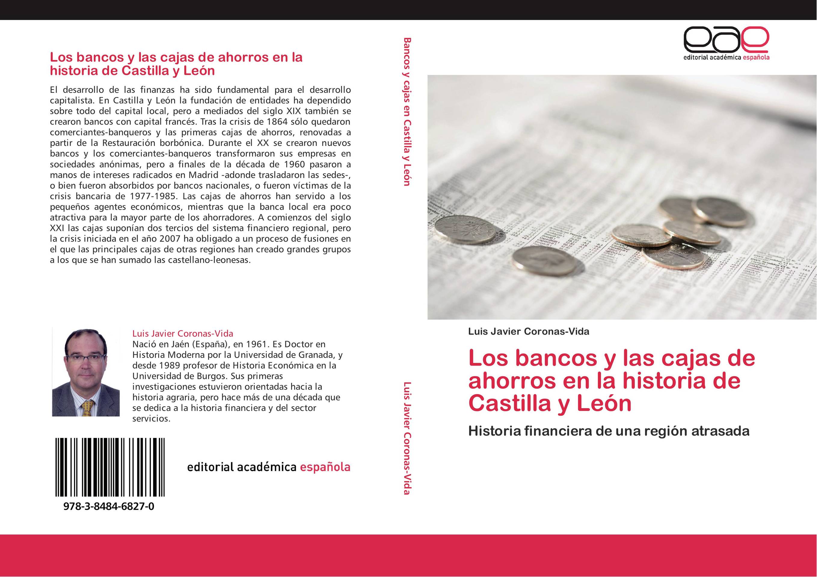 Los bancos y las cajas de ahorros en la historia de Castilla y León