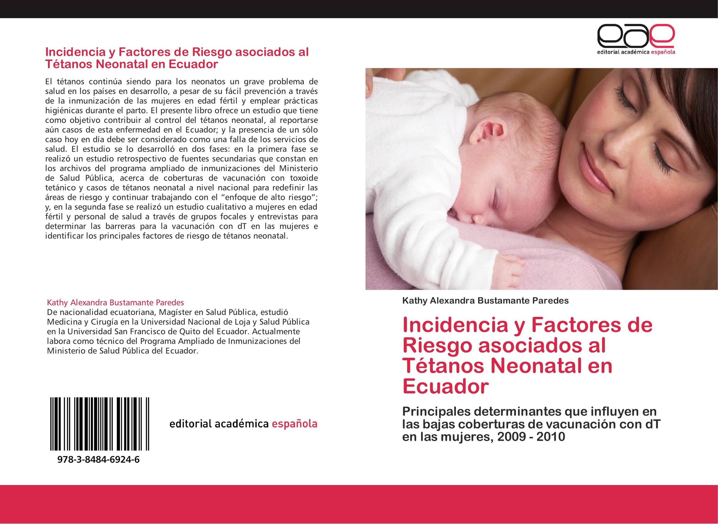 Incidencia y Factores de Riesgo asociados al Tétanos Neonatal en Ecuador