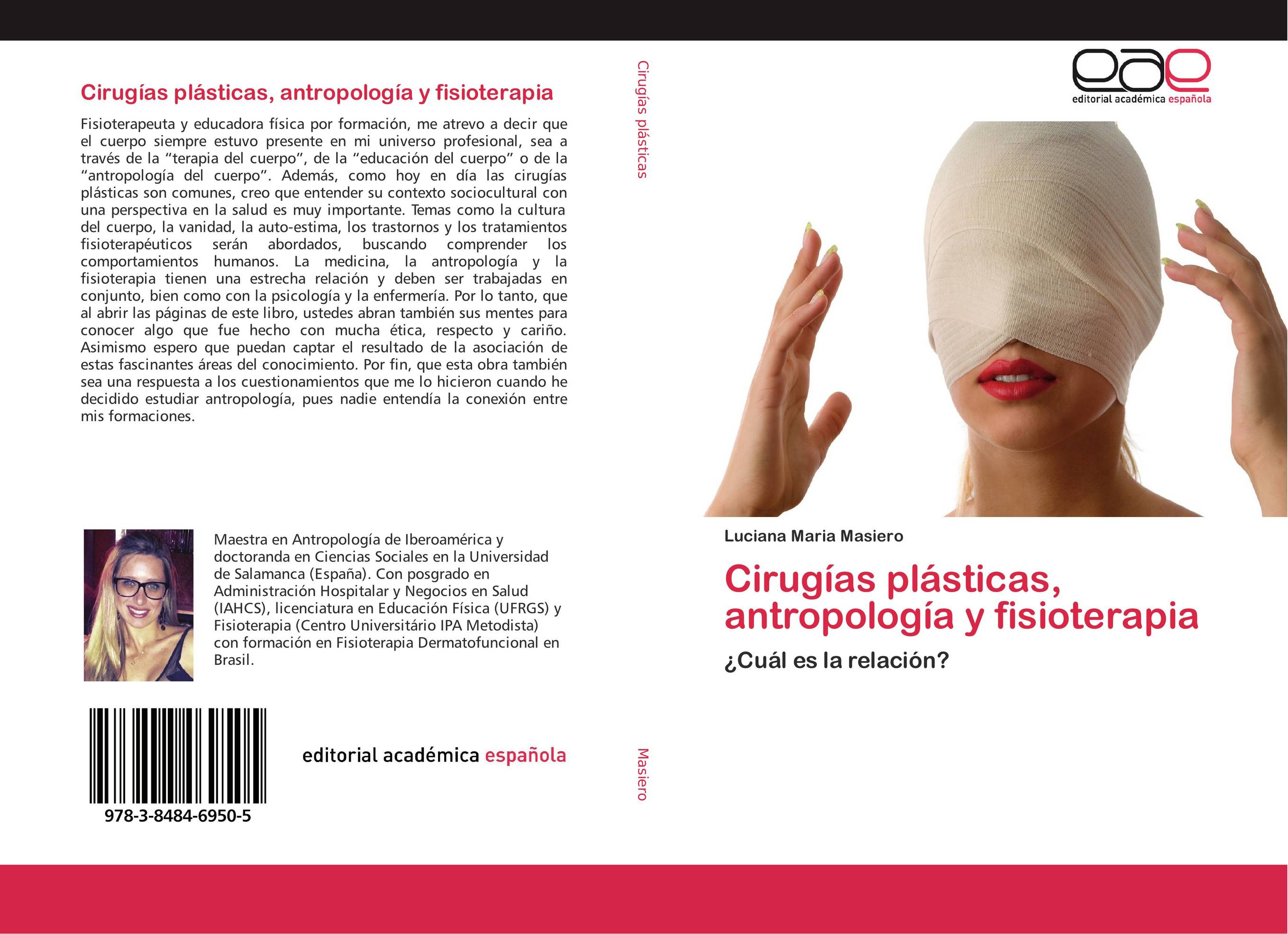Cirugías plásticas, antropología y fisioterapia
