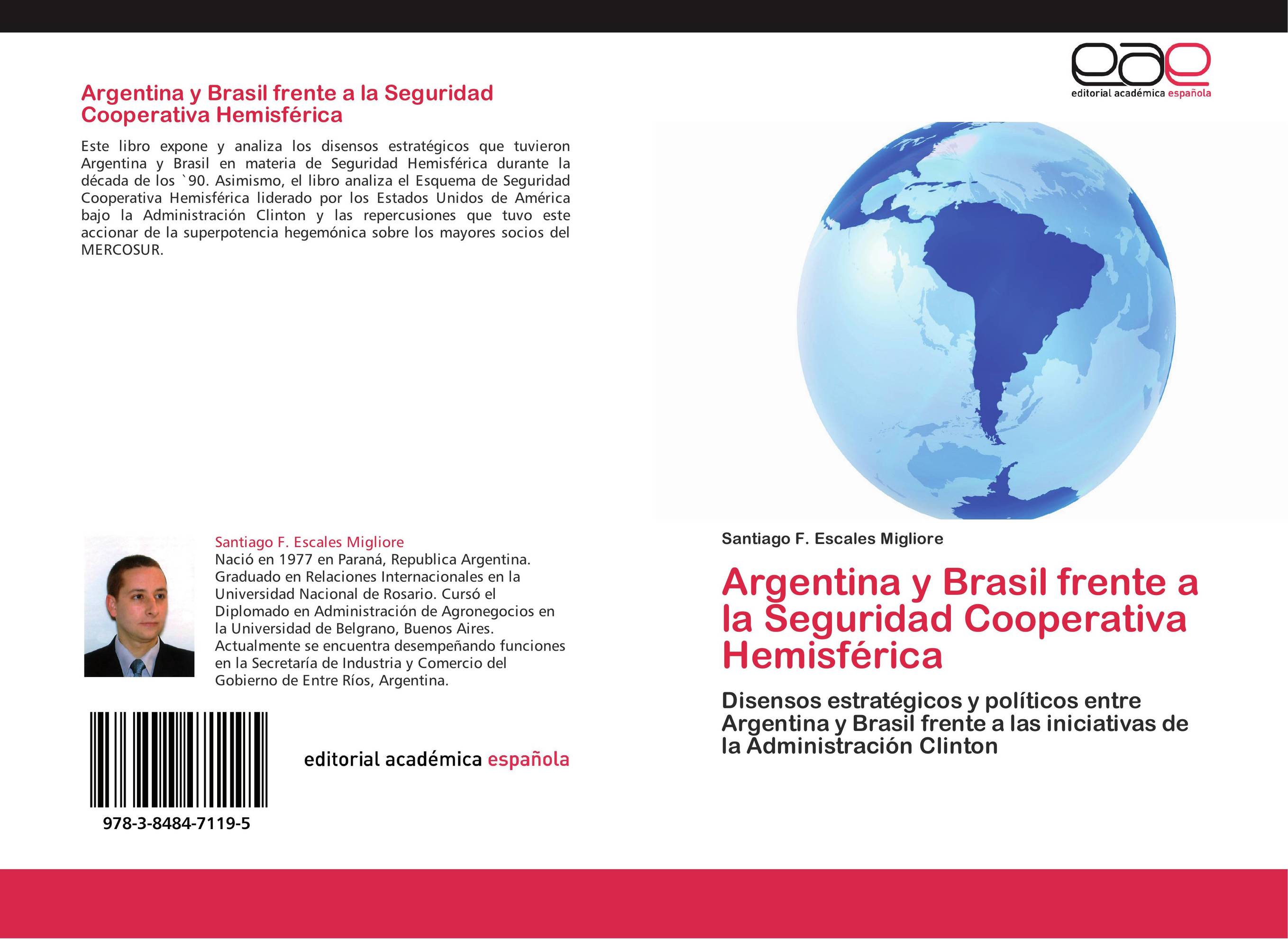 Argentina y Brasil frente a la Seguridad Cooperativa Hemisférica